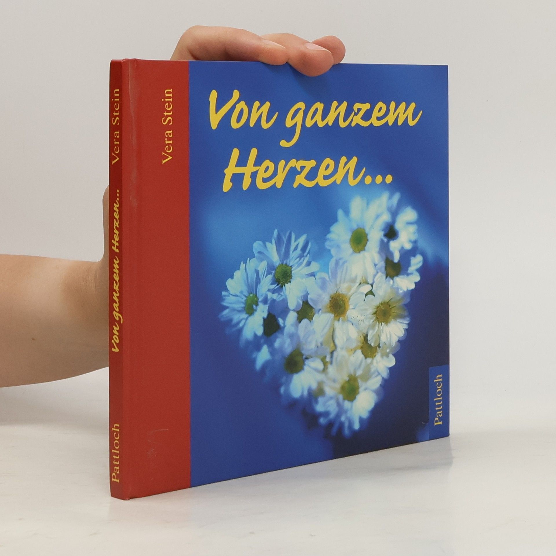 Vera Stein Von ganzem Herzen ...