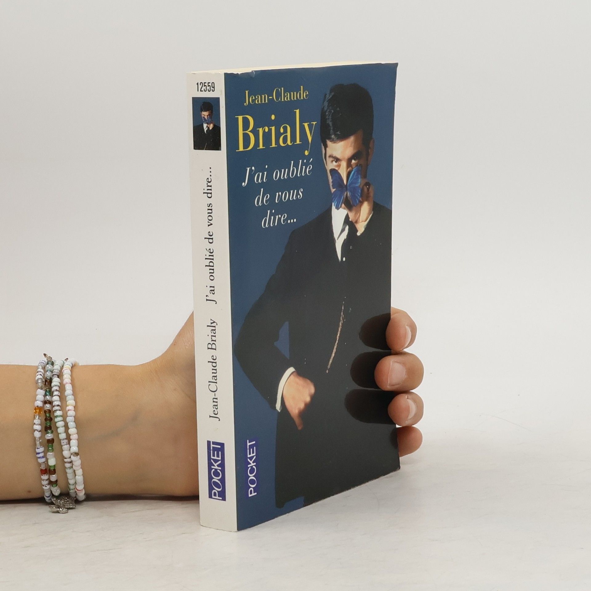 Jean-Claude Brialy J'ai oublié de vous dire