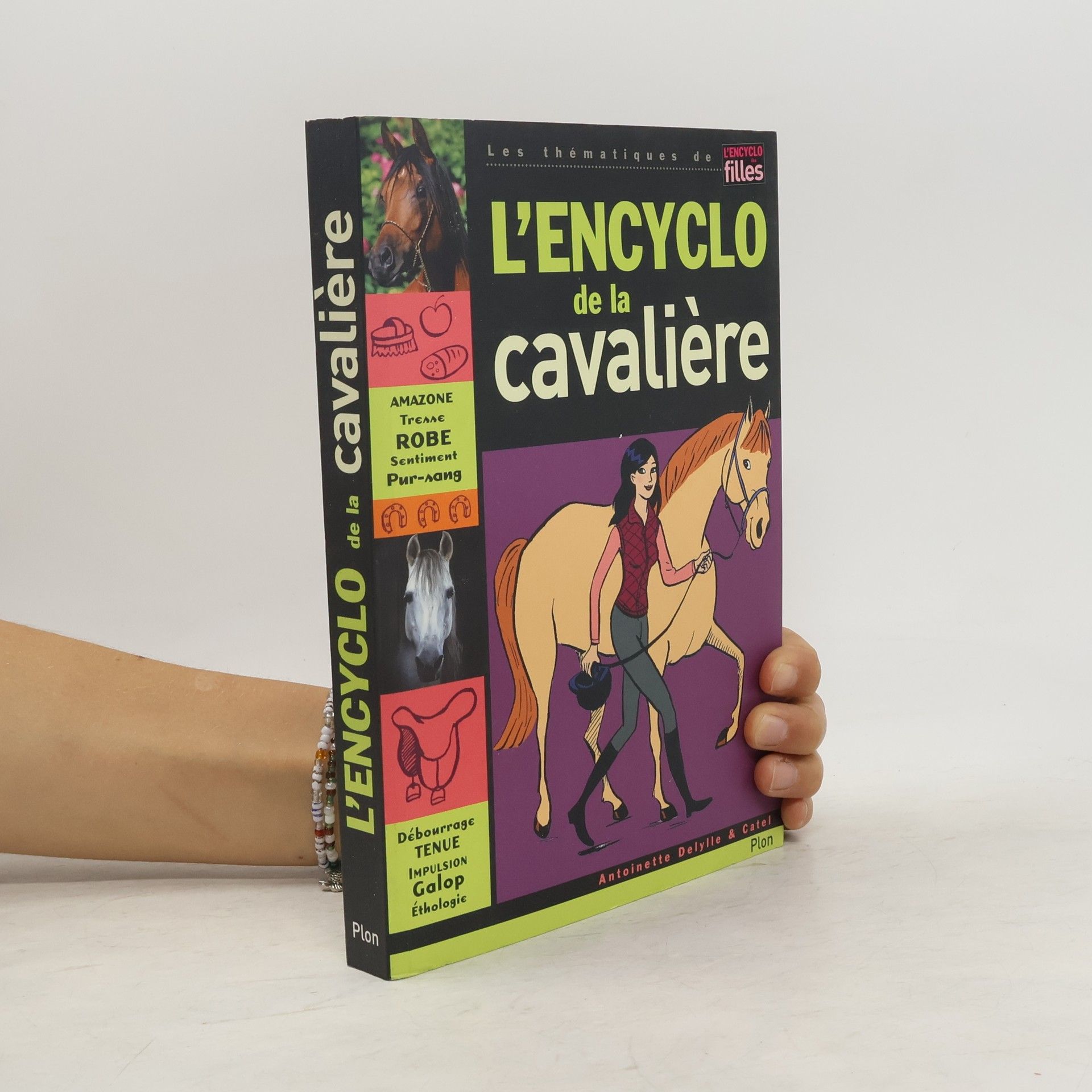 Delylle Antoinette L'encyclo de la cavalière