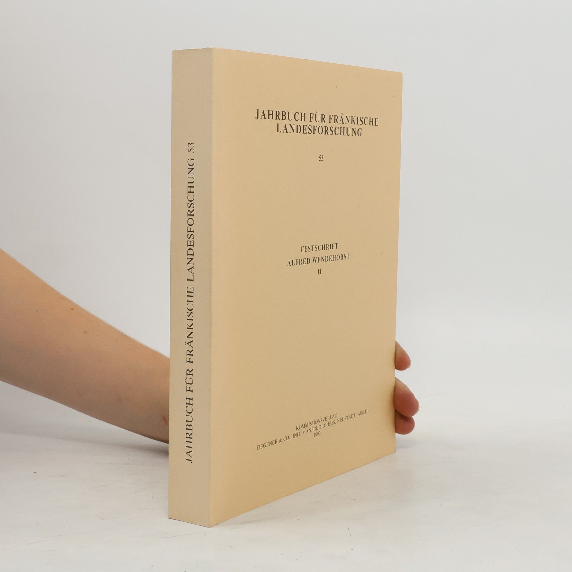 Jürgen Schneider Jahrbuch für fränkische Landesforschung 53