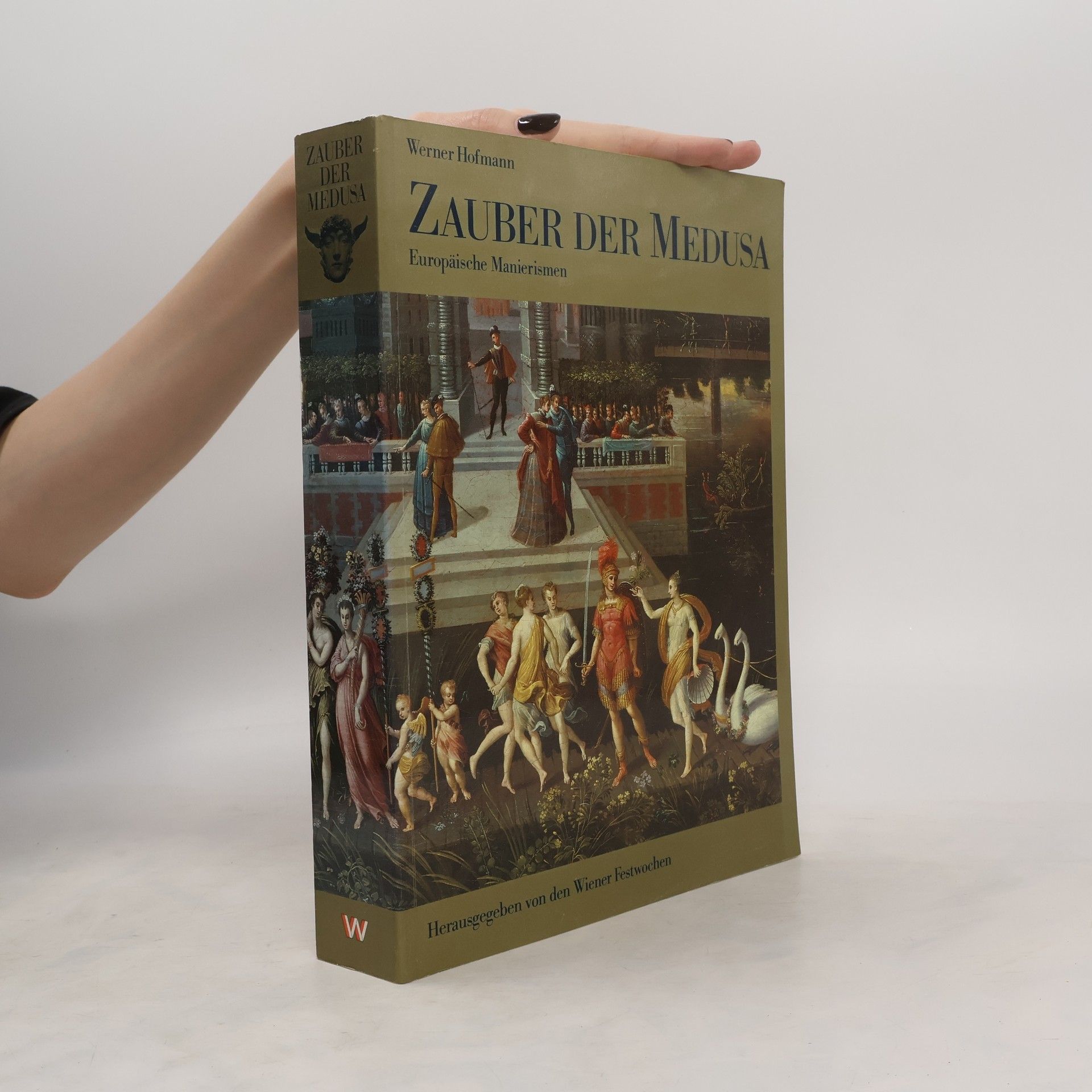 Nikolaus Pevsner Zauber der Medusa. Europäische Manierismen
