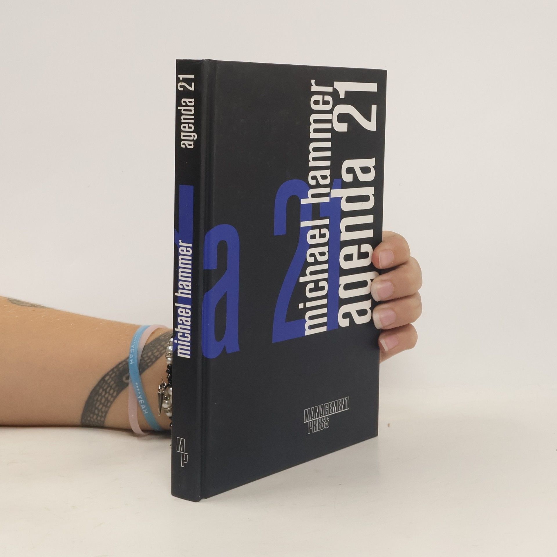 Agenda 21 : co musí každý podnik udělat pro úspěch v 21. století