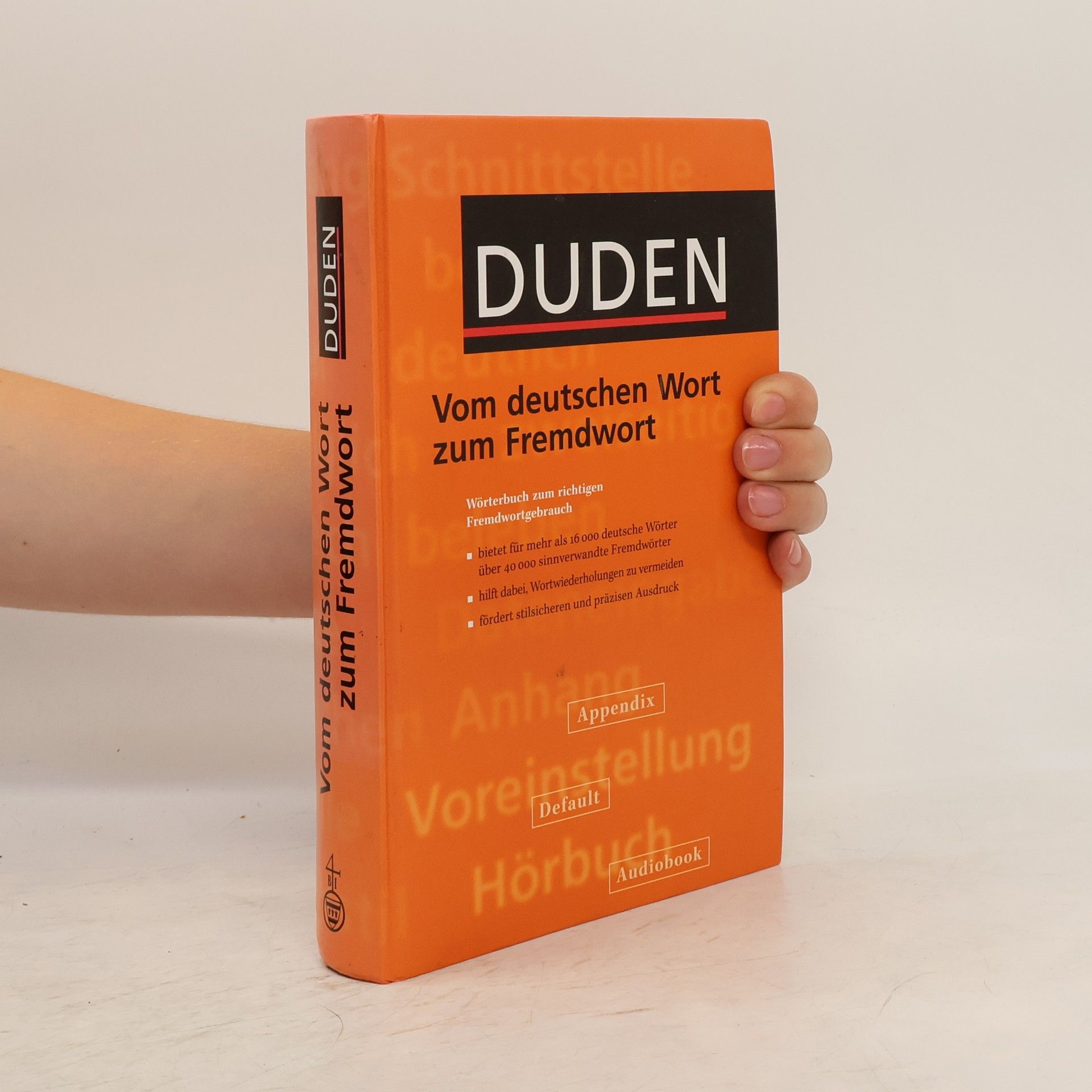 Dieter Baer Duden, Vom deutschen Wort zum Fremdwort