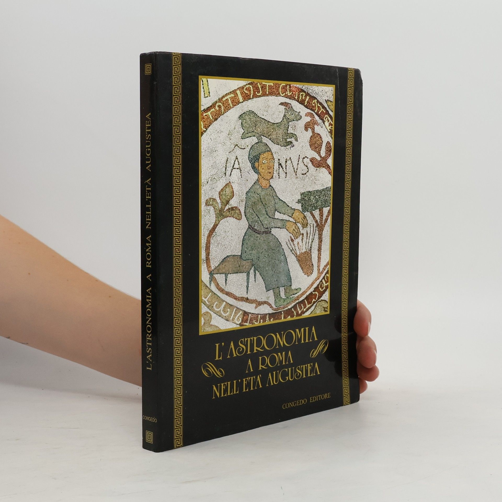 Collectif d'auteurs L' Astronomia a Roma nell'età augustea