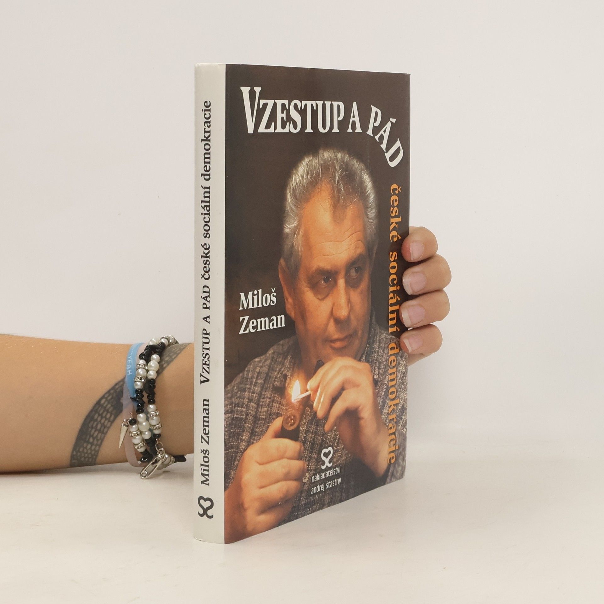 Miloš Zeman Vzestup a pád české sociální demokracie