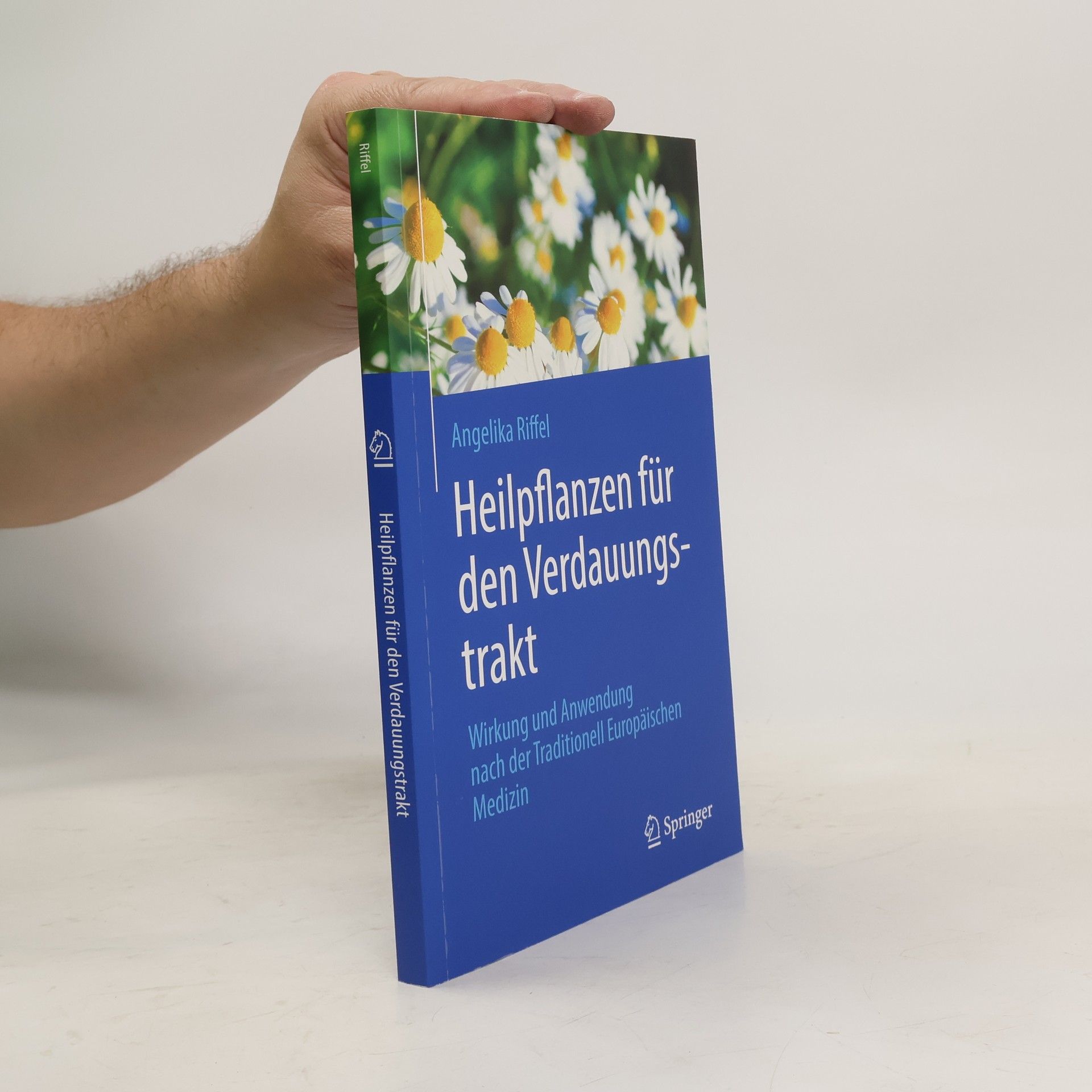 Angelika Riffel Heilpflanzen für den Verdauungstrakt
