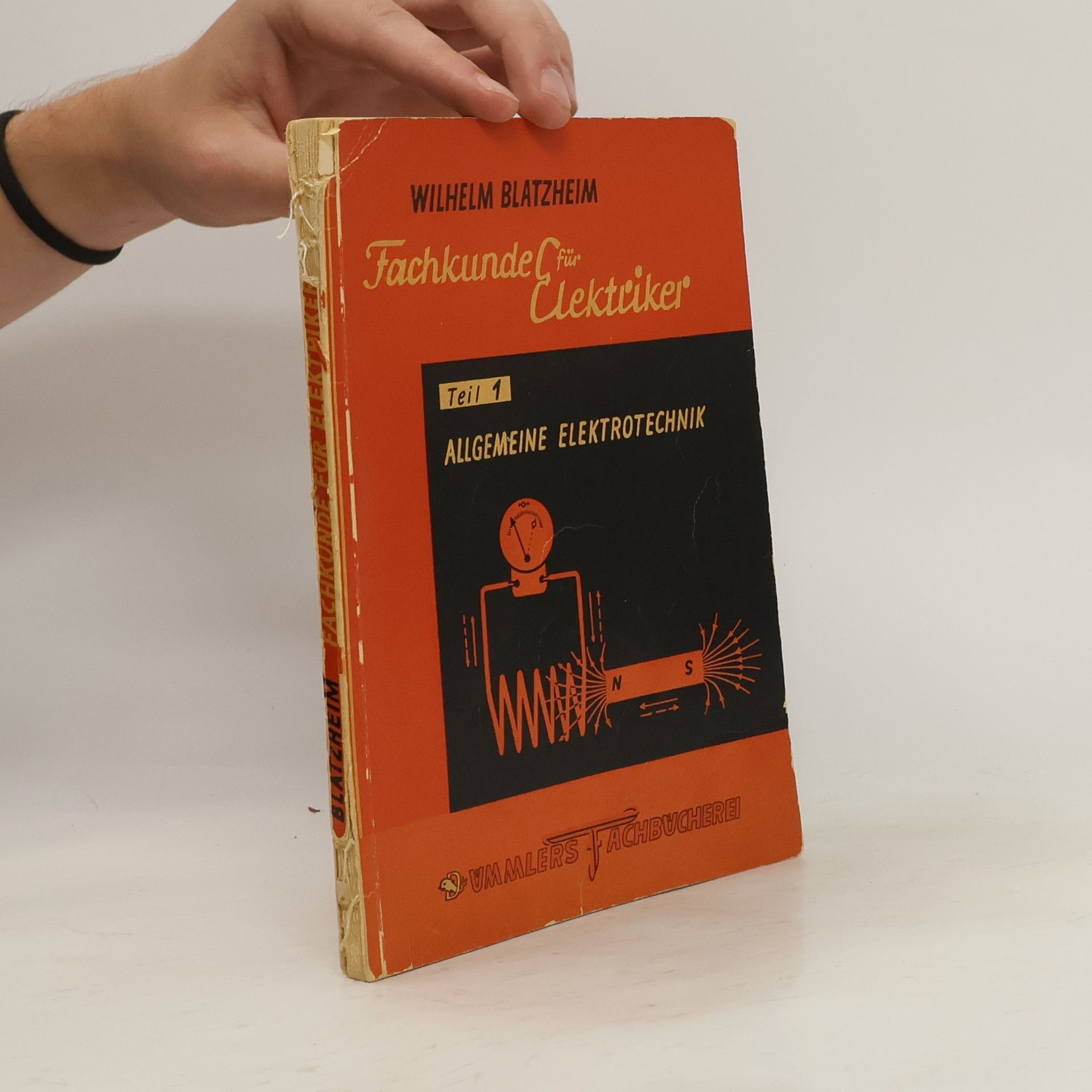 Wilhelm Blatzheim Fachkunde für Elektriker. Teil 1