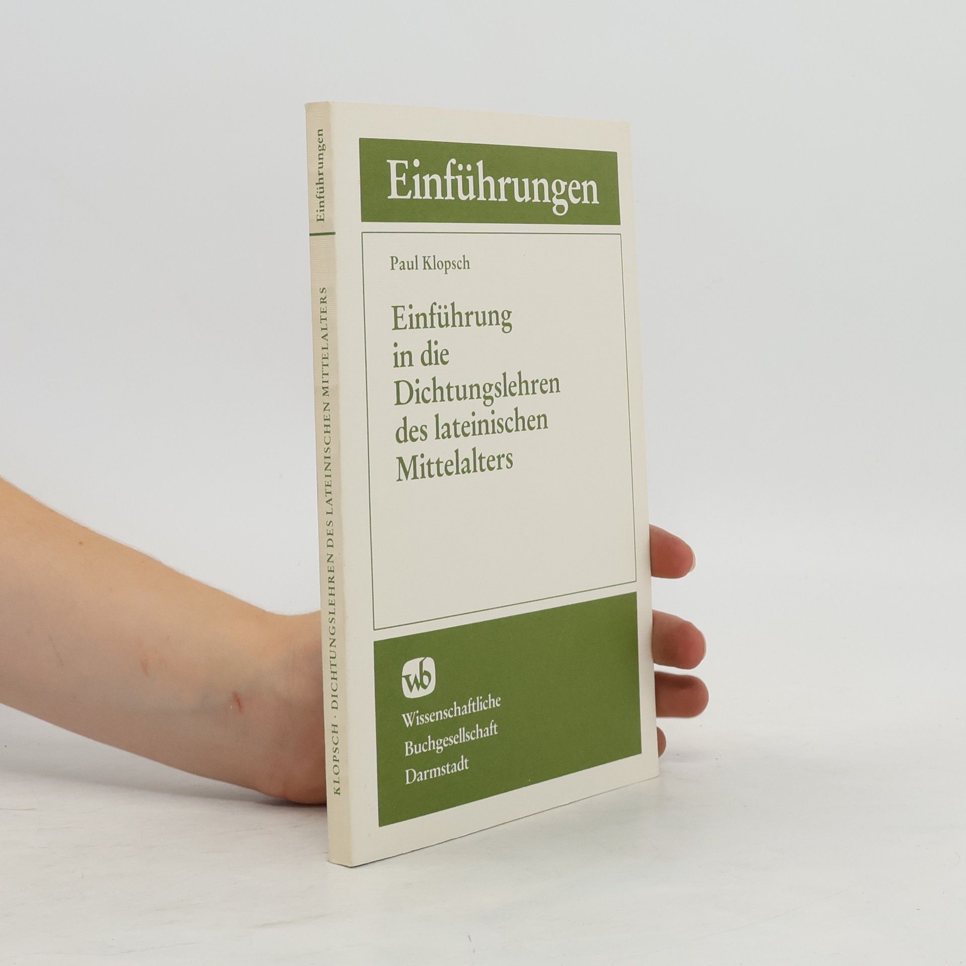 Paul Klopsch Einführung in die Dichtungslehren des lateinischen Mittelalters