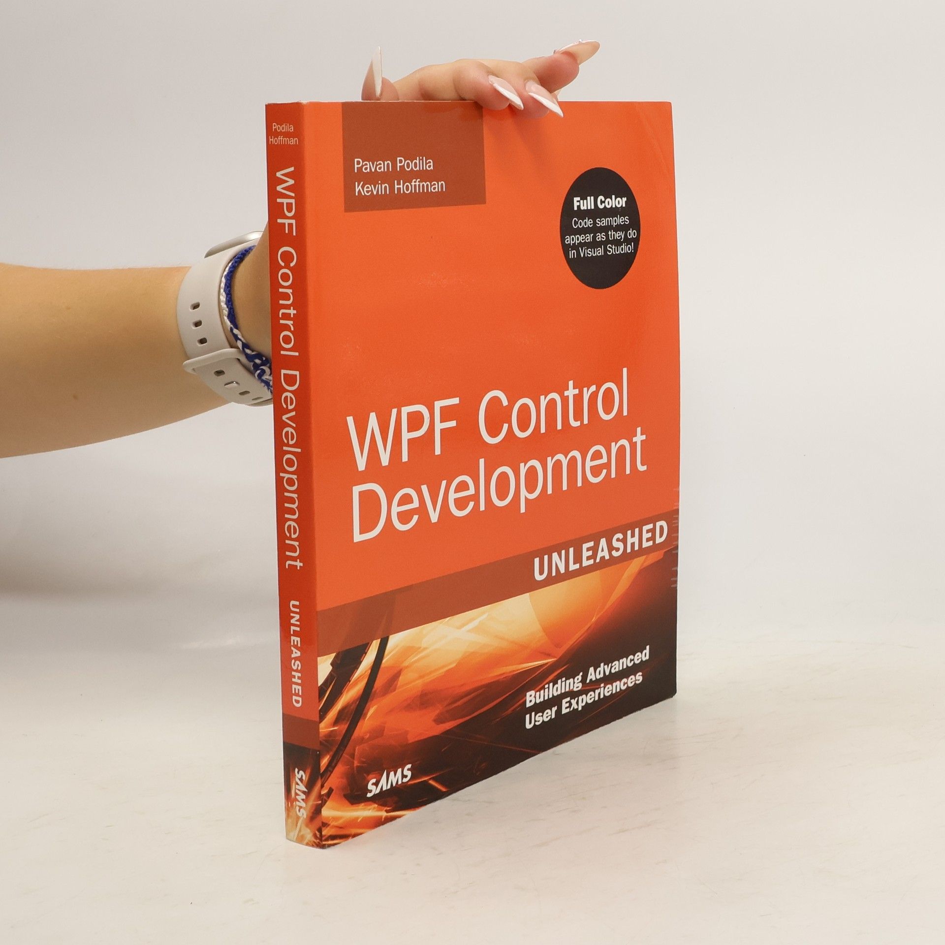 Pavan Podila WPF Control Development Unleashed