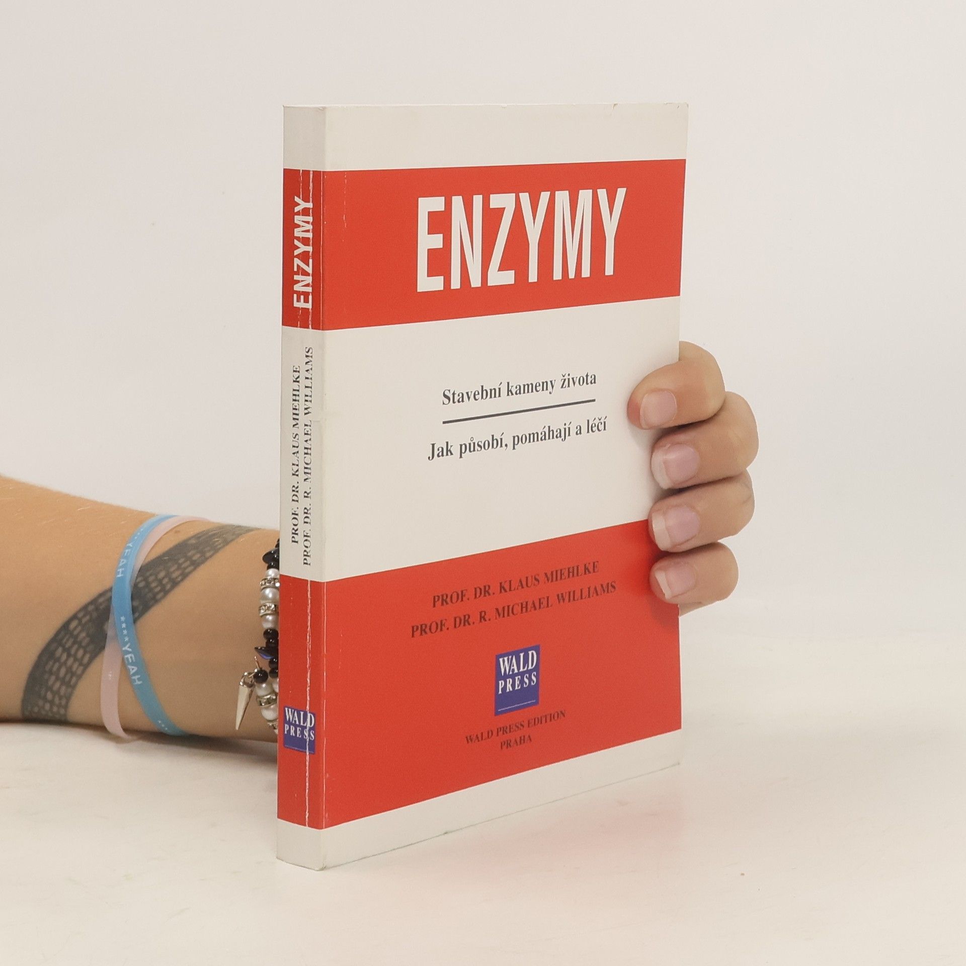 Klaus Miehlke Enzymy. Stavební kameny života. Jak působí, pomáhají a léčí.