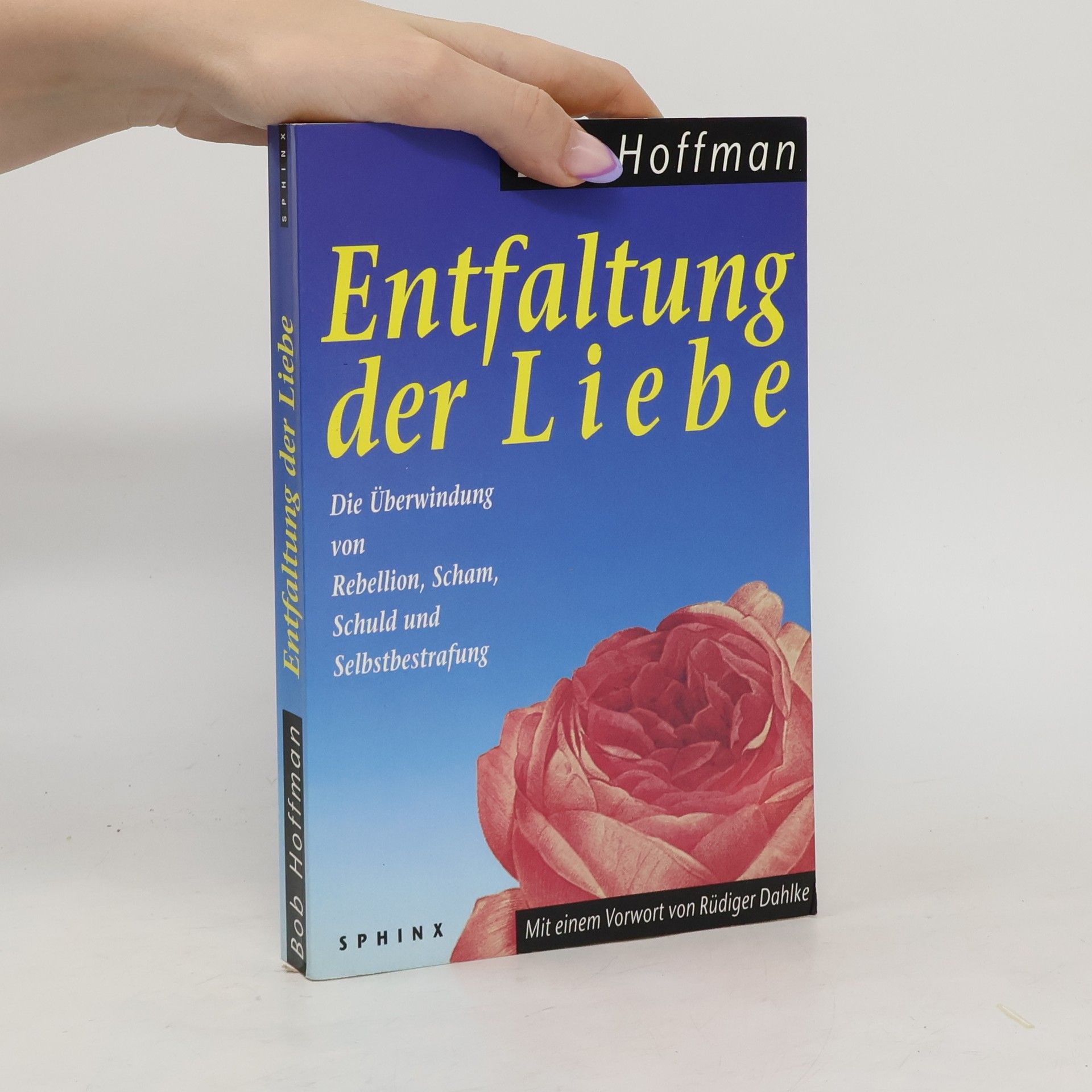 Bob Hoffman Entfaltung der Liebe