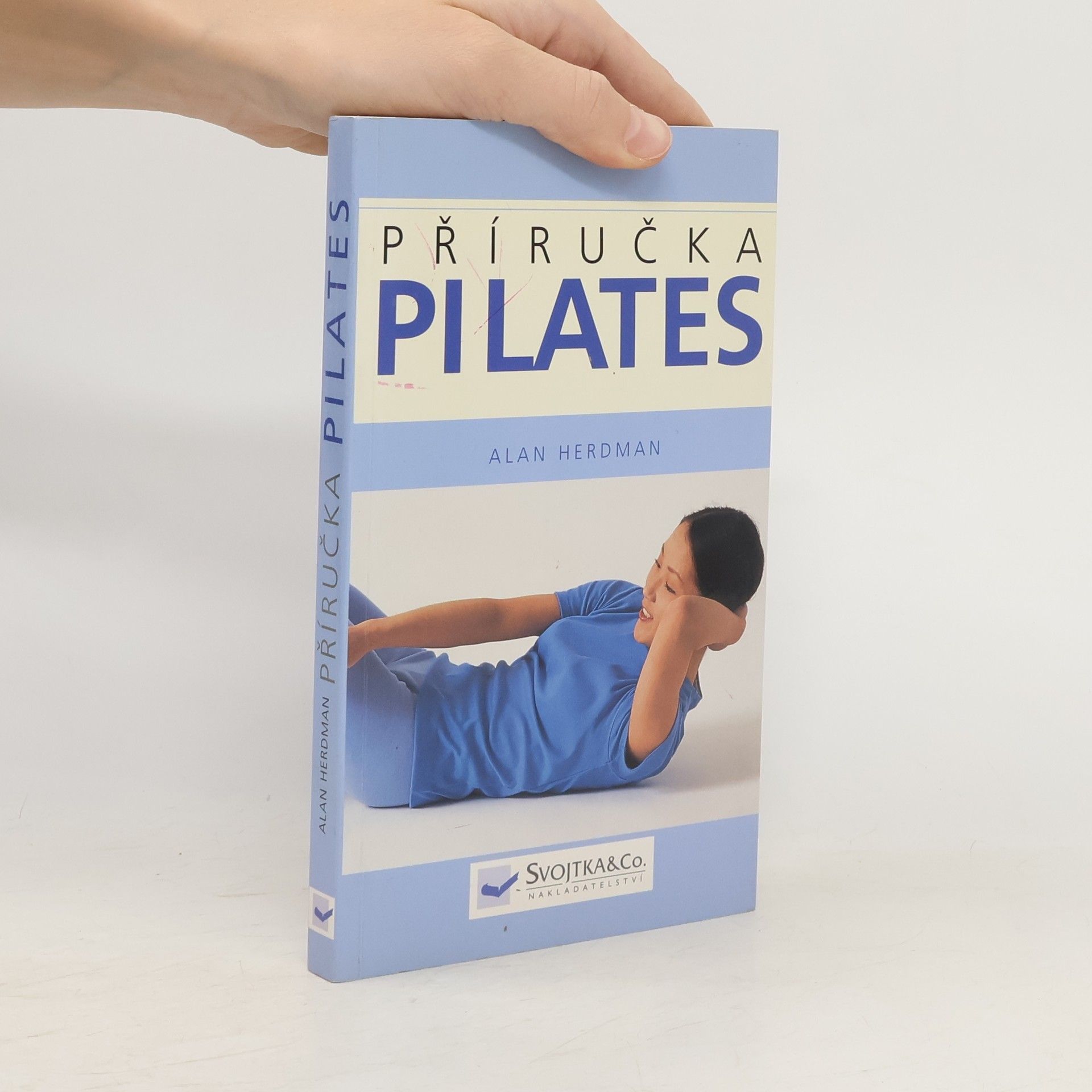 Alan Herdman Pilates: Příručka