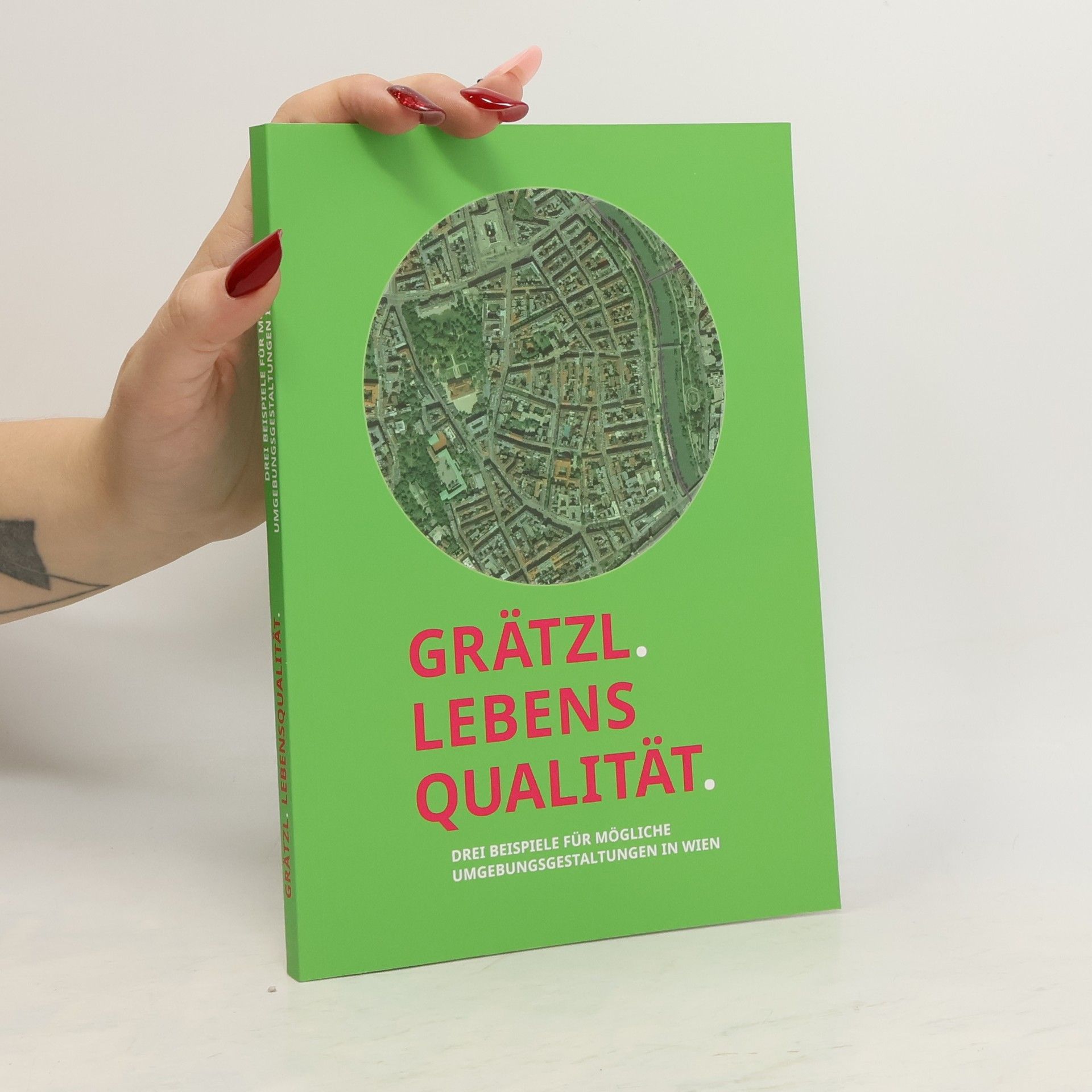 Collectif d'auteurs Grätzl, Lebens Qualität