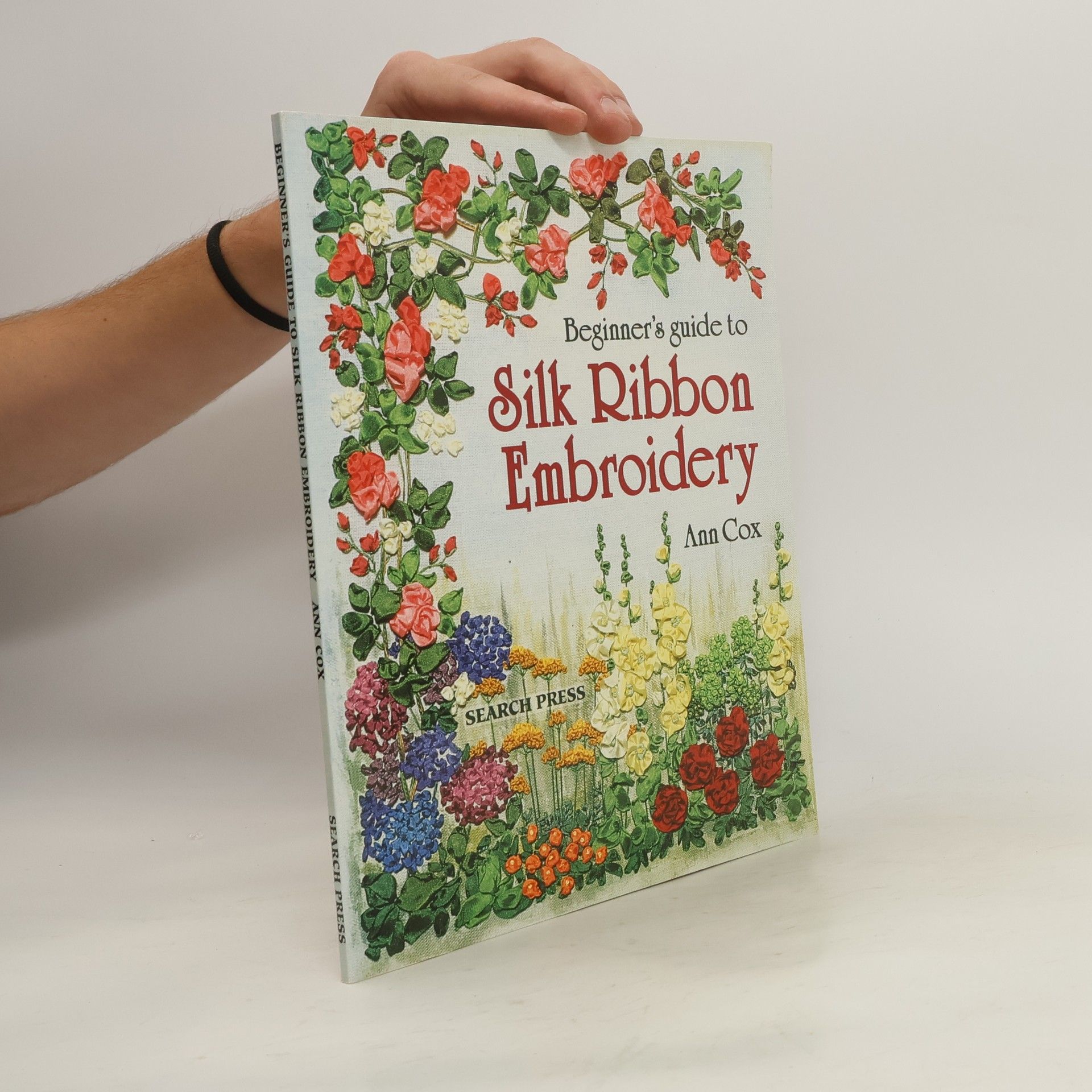 Anne Cox Beginner's Guide to Silk Ribbon Embroidery