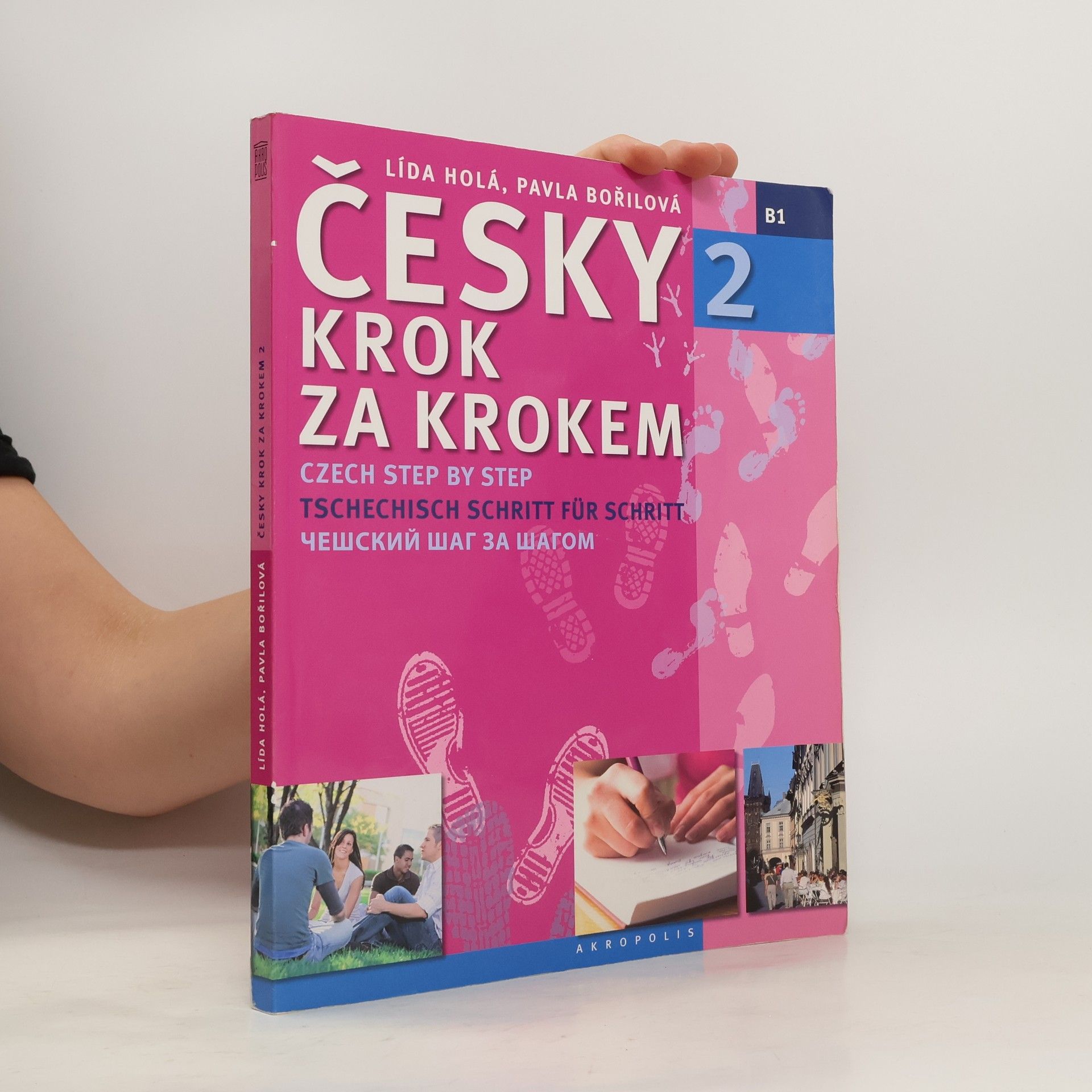 Lída Holá Česky krok za krokem 2. B1 (Jen učebnice)