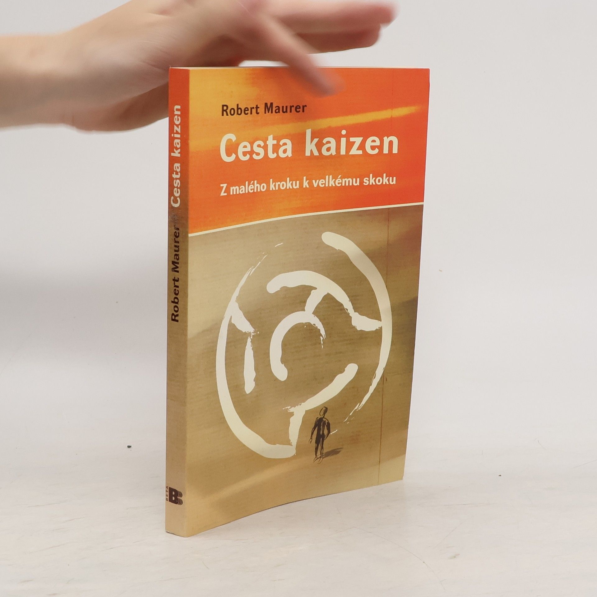 Robert Maurer Cesta kaizen