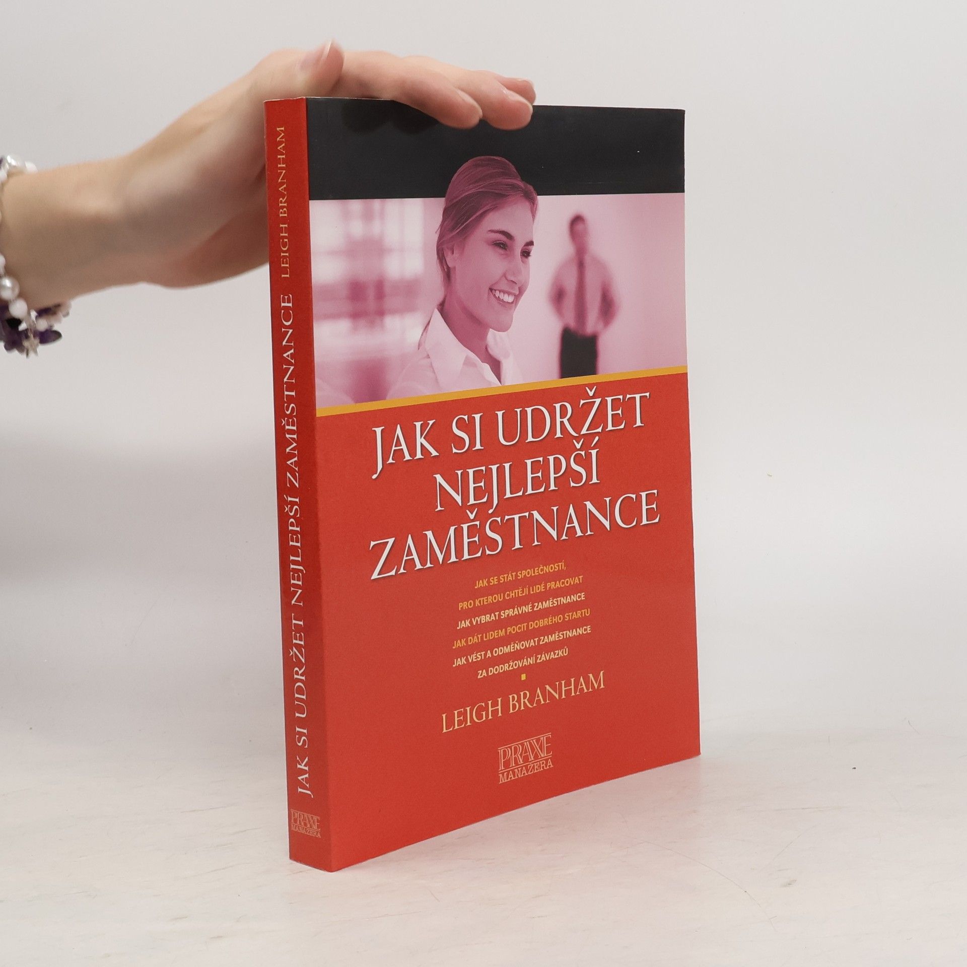 Jak si udržet nejlepší zaměstnance