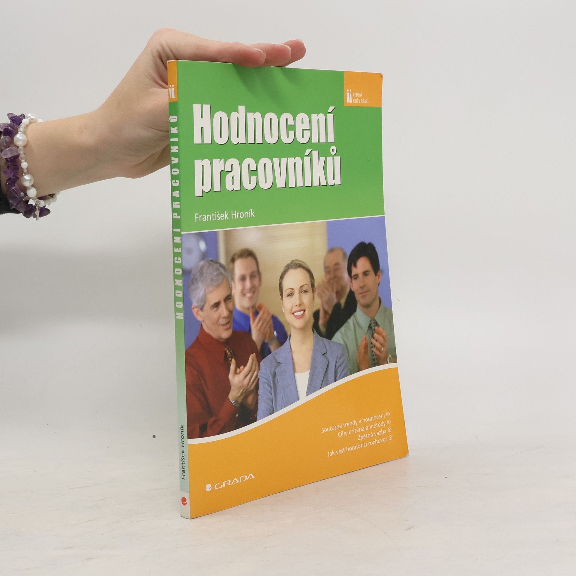 František Hroník Hodnocení pracovníků