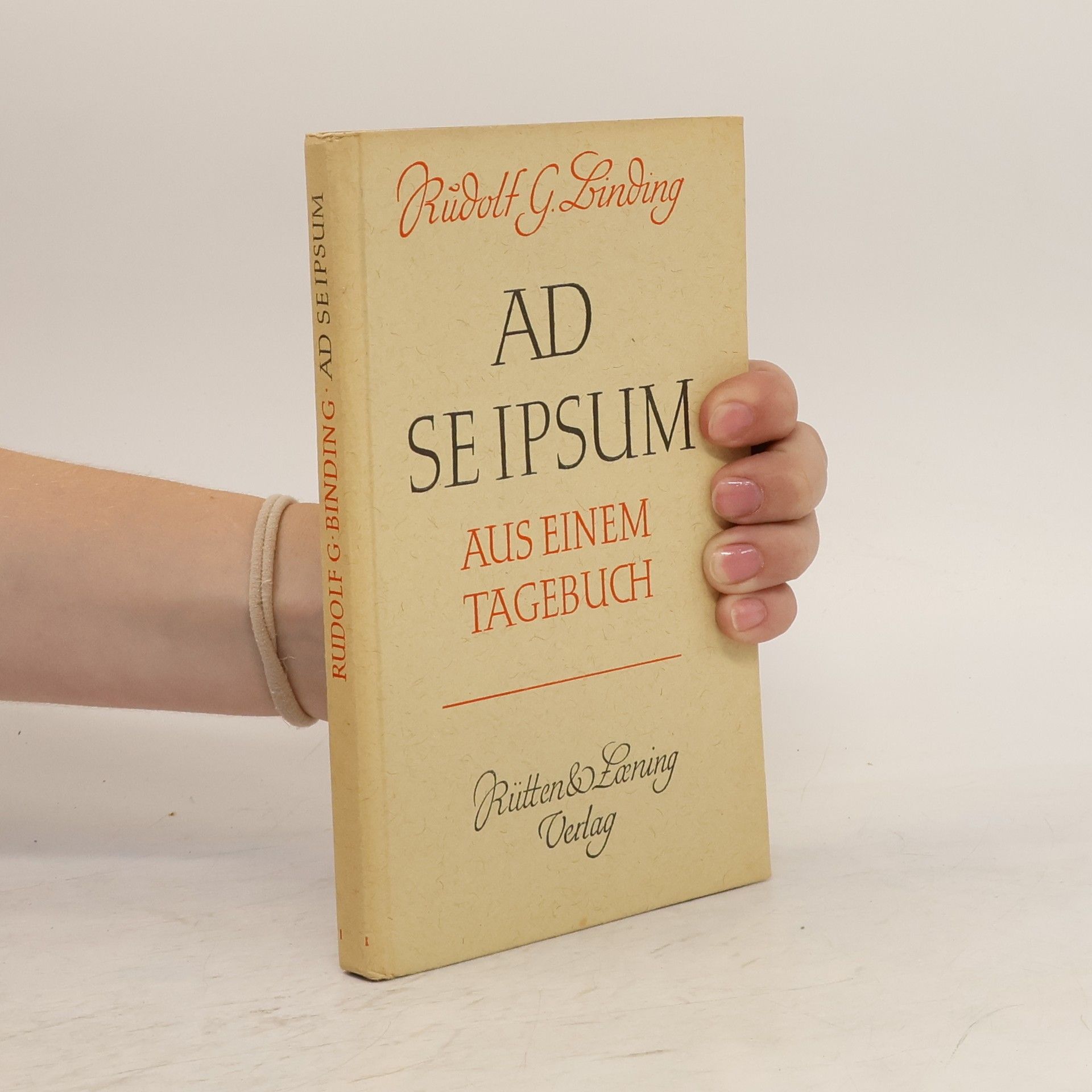 Rudolf Georg Binding Ad se ipsum