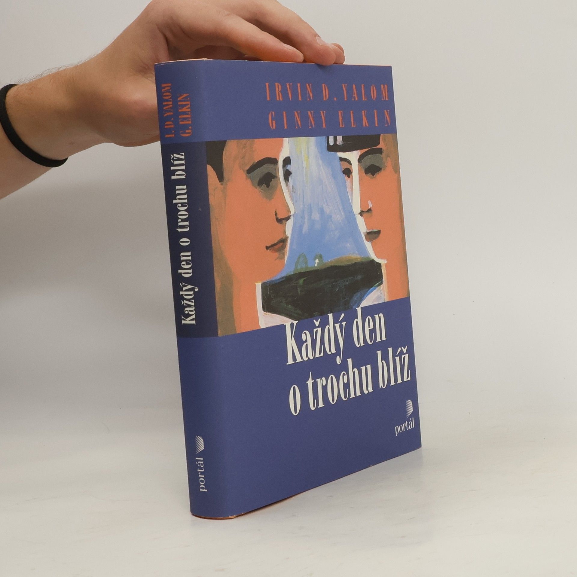 Irvin Yalom Každý den o trochu blíž