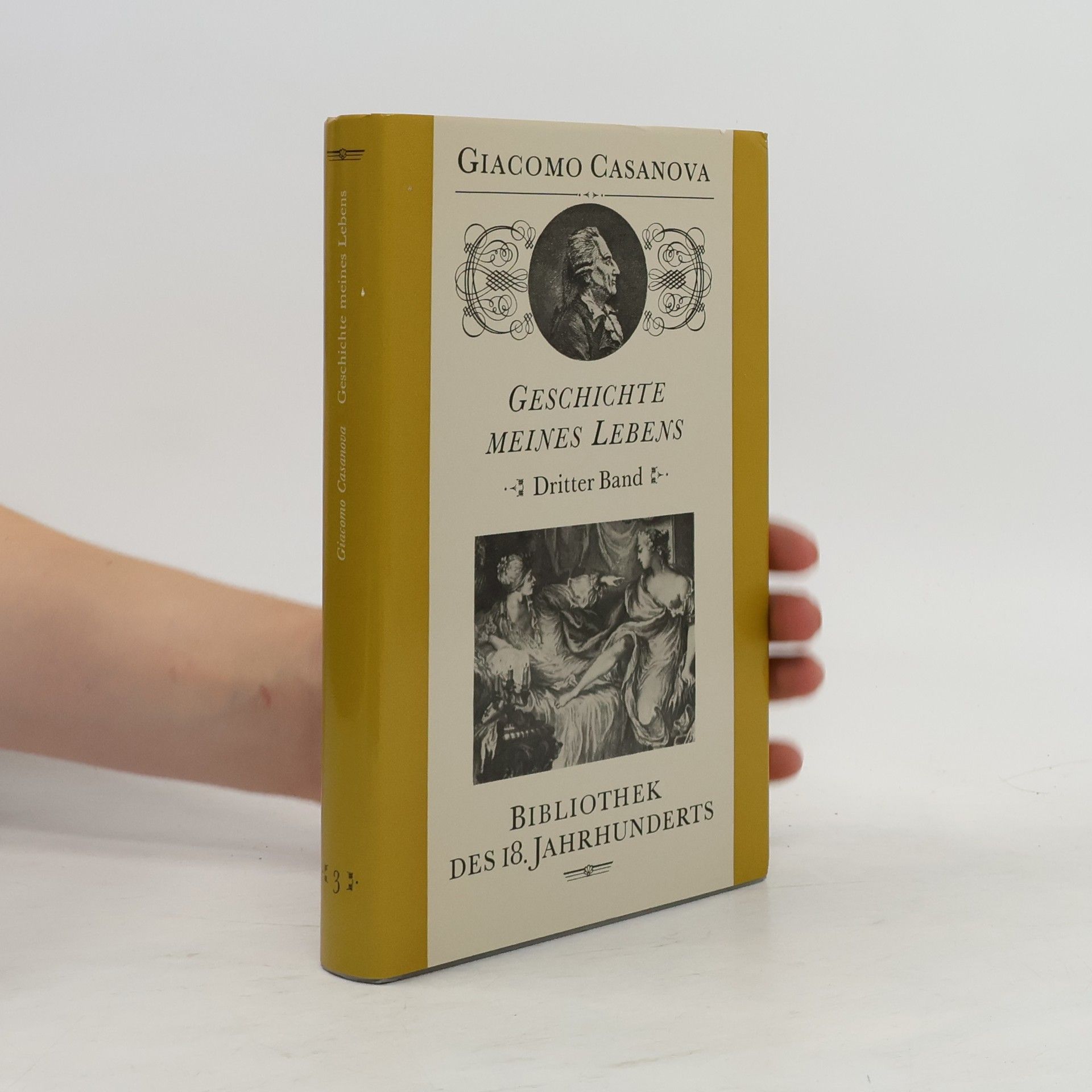 Giacomo Casanova Geschichte meines Lebens 3