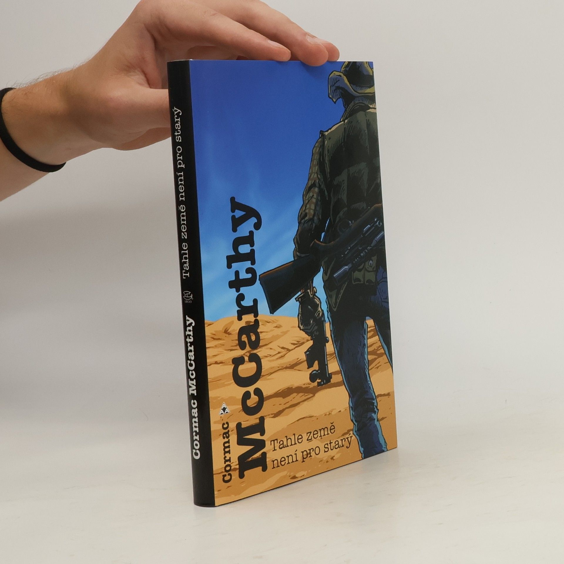 Cormac McCarthy Tahle země není pro starý