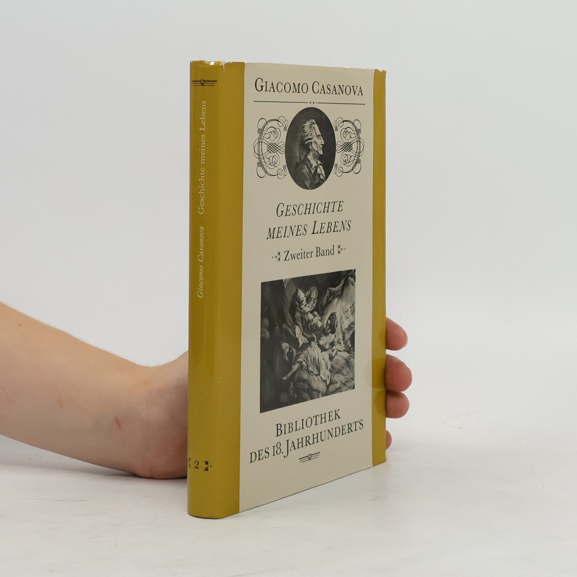 Giacomo Casanova Geschichte meines Lebens. Band 2