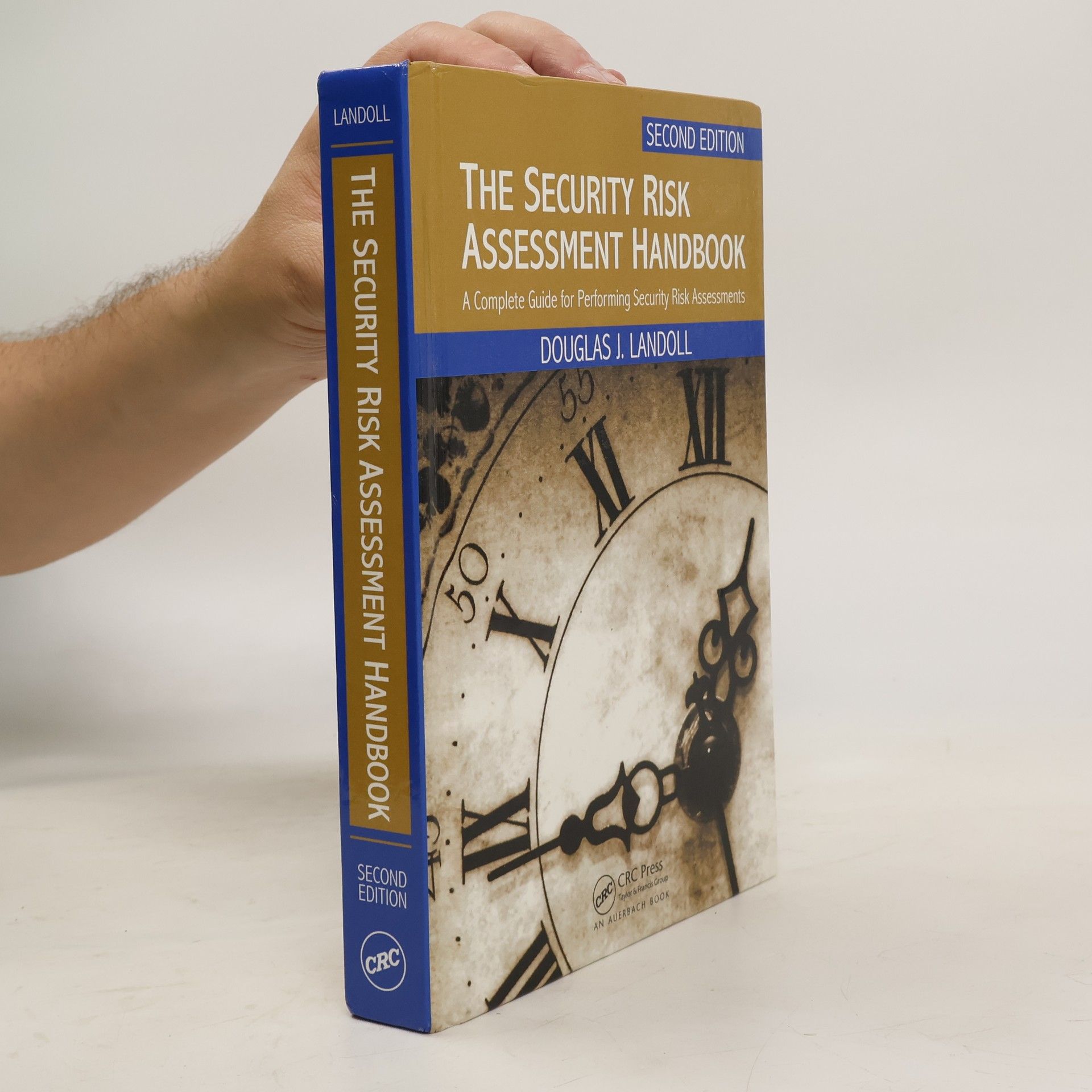 Douglas Landoll The Security Risk Assessment Handbook