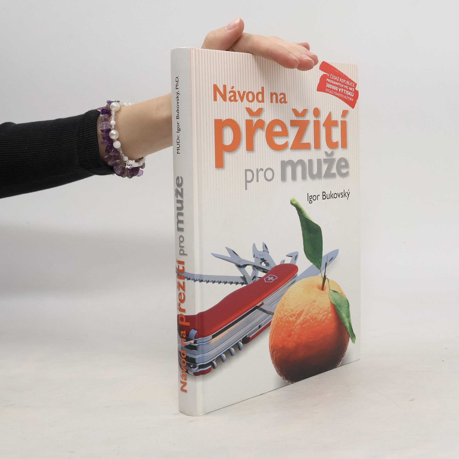 Igor Bukovský Návod na přežití pro muže