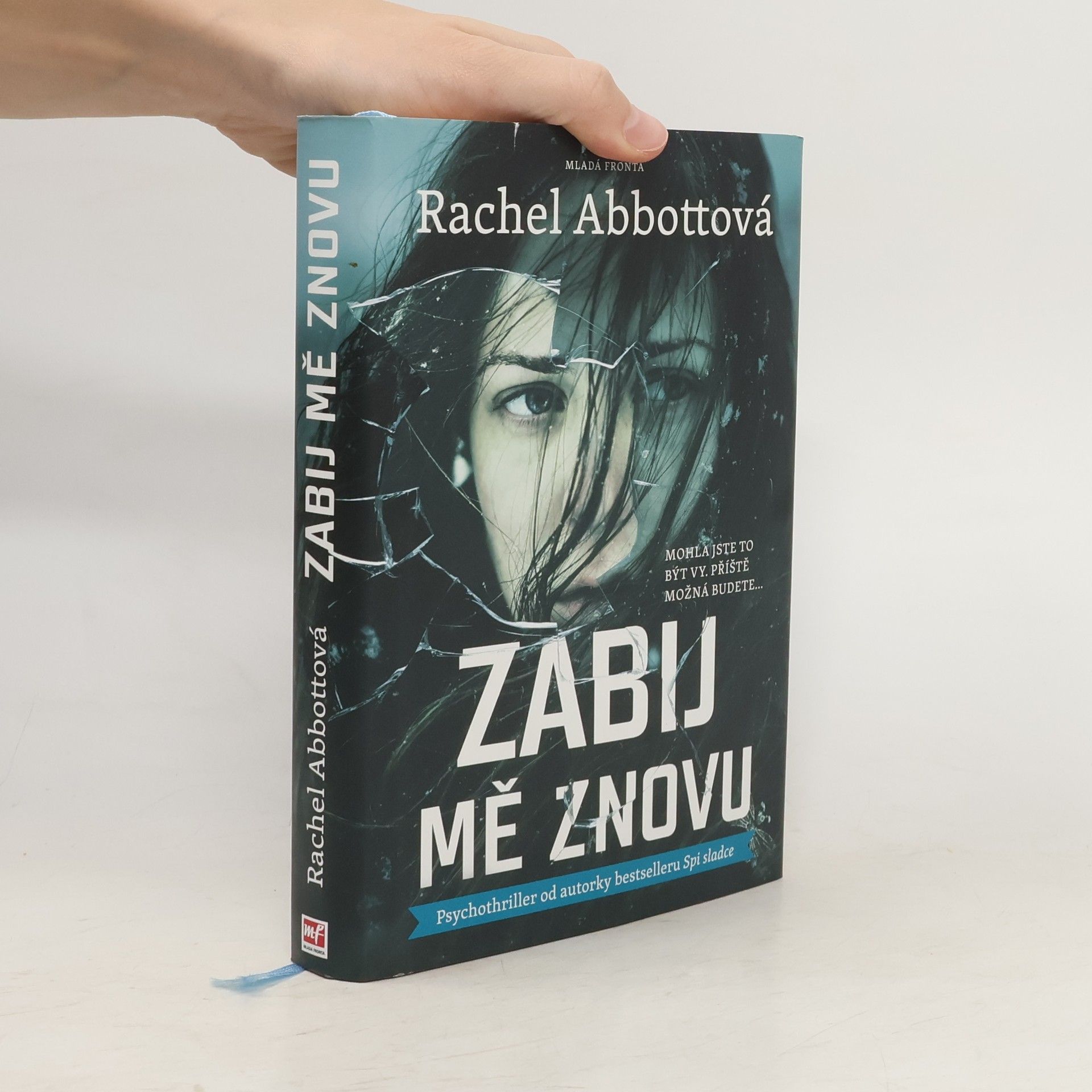 Rachel Abbott Zabij mě znovu