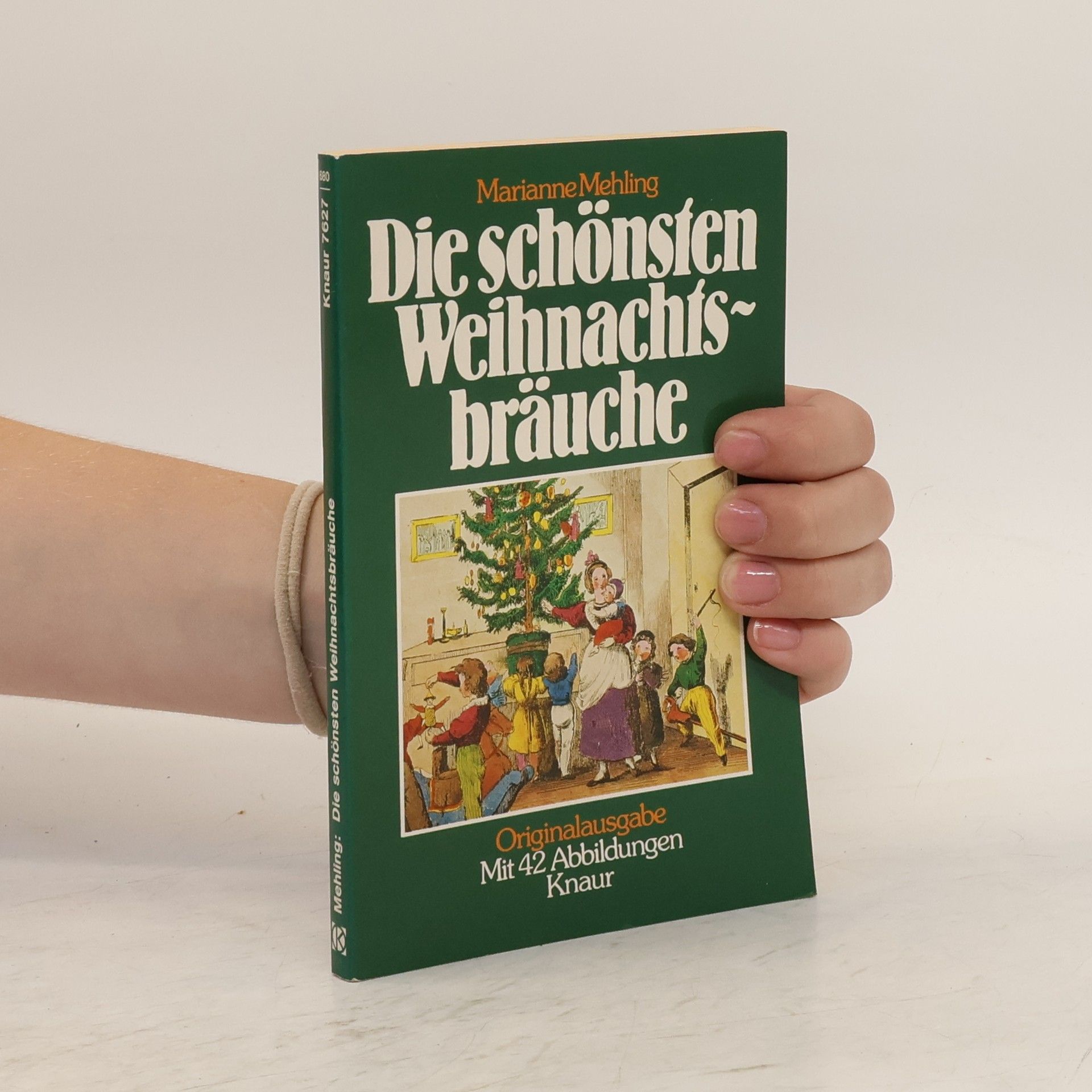 Marianne Mehling Die schönsten Weihnachtsbräuche