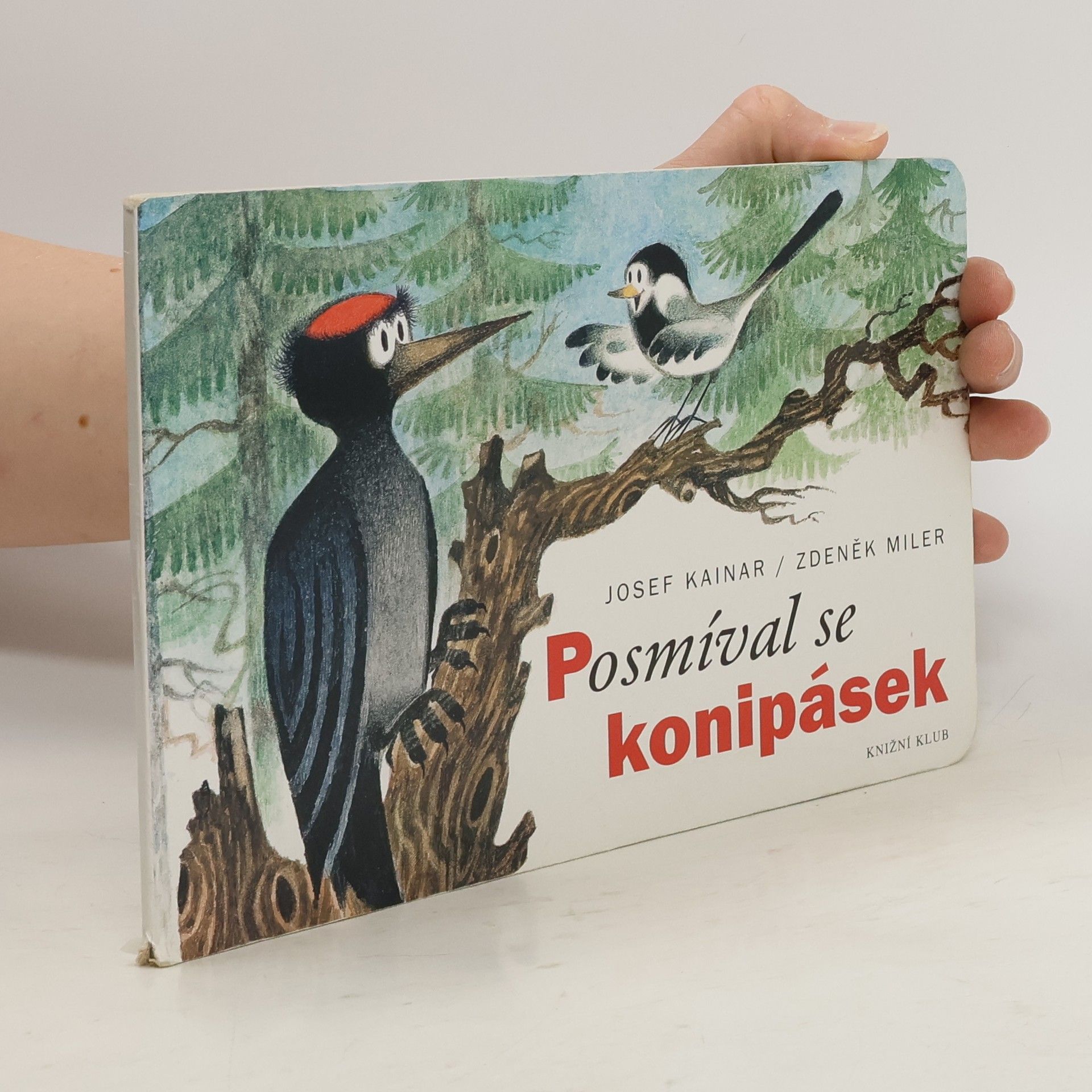Josef Kainar Posmíval se konipásek