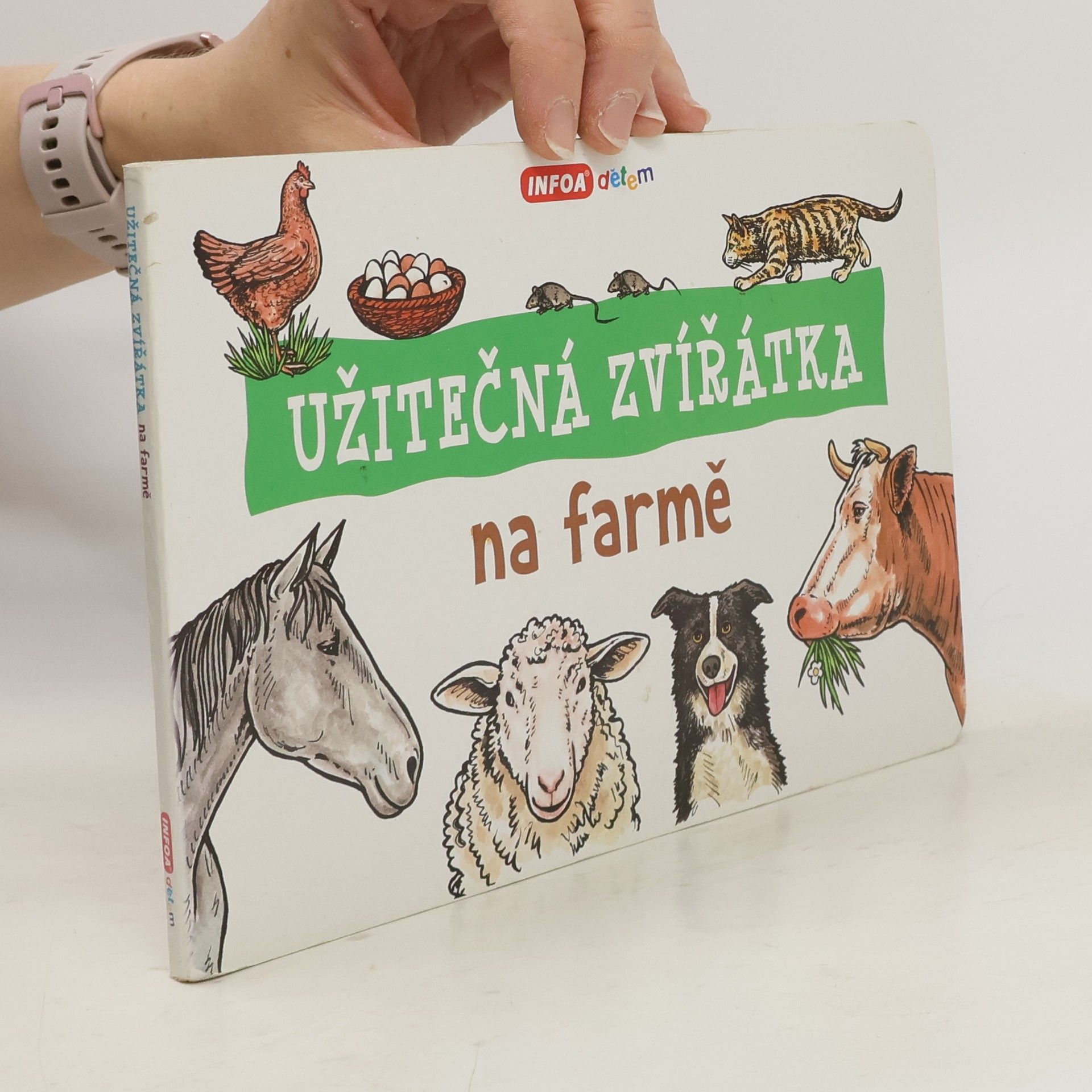 Ivana Vítová Užitečná zvířátka na farmě