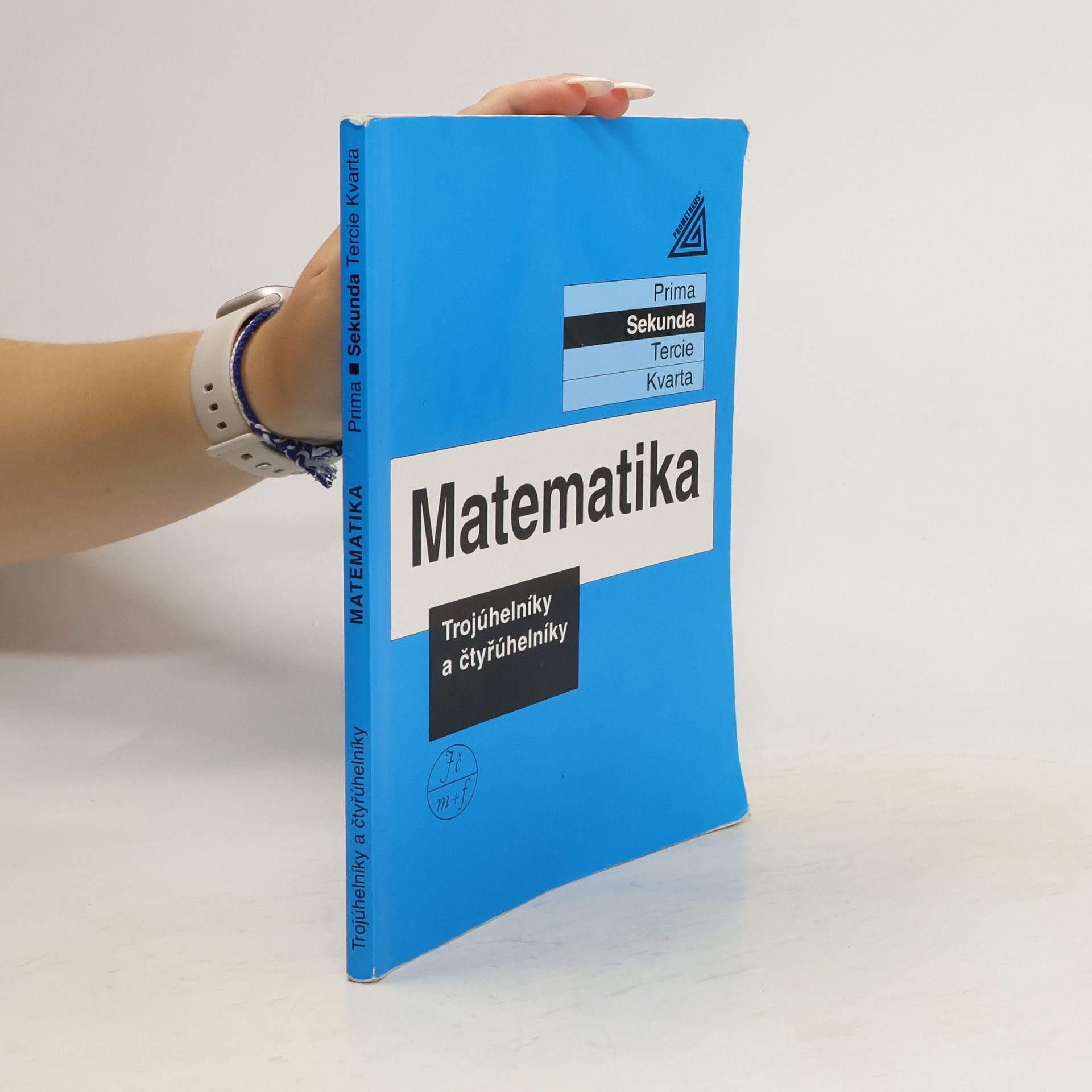 Jiří Herman Matematika - Trojúhelníky a čtyřúhelníky