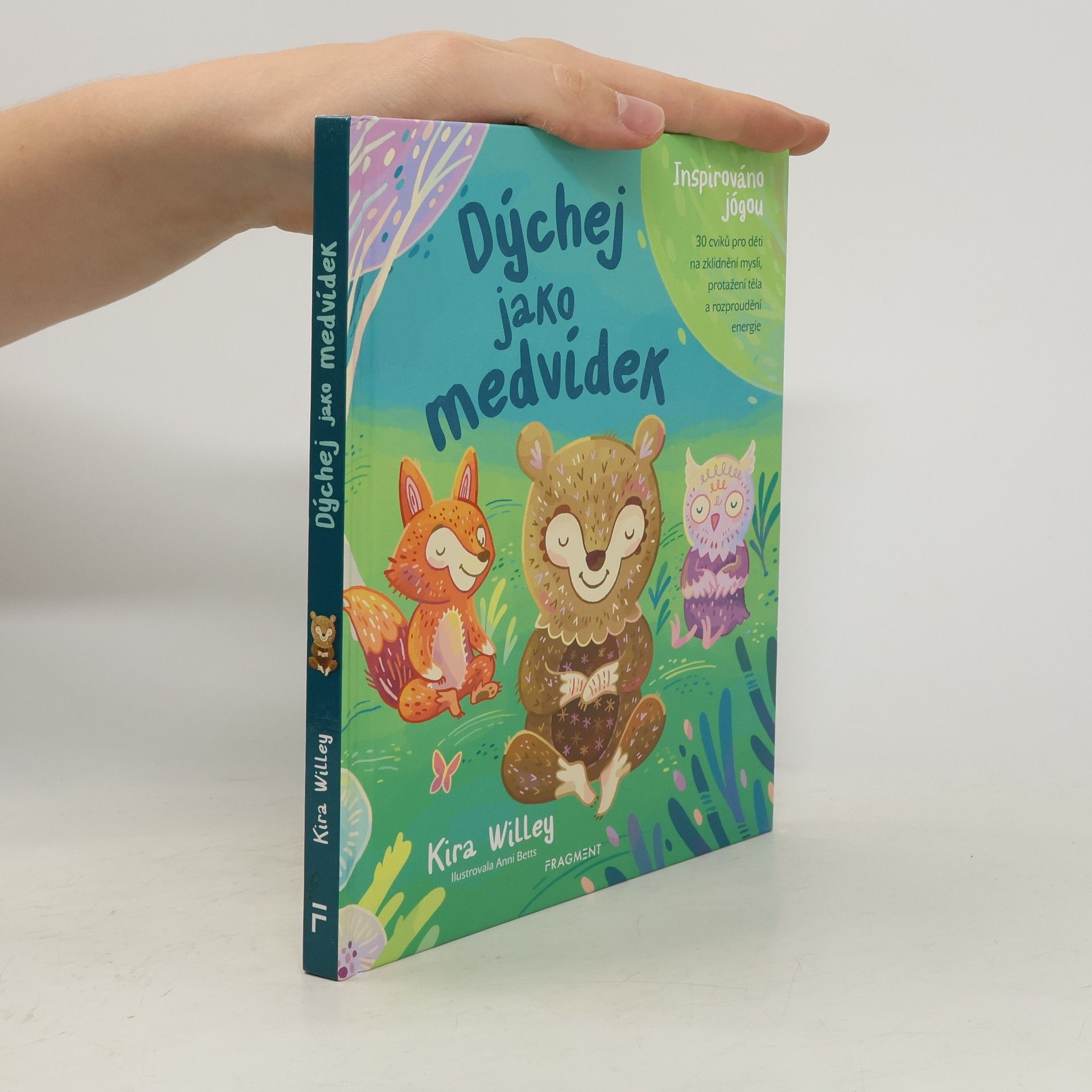 Kira Willey Dýchej jako medvídek