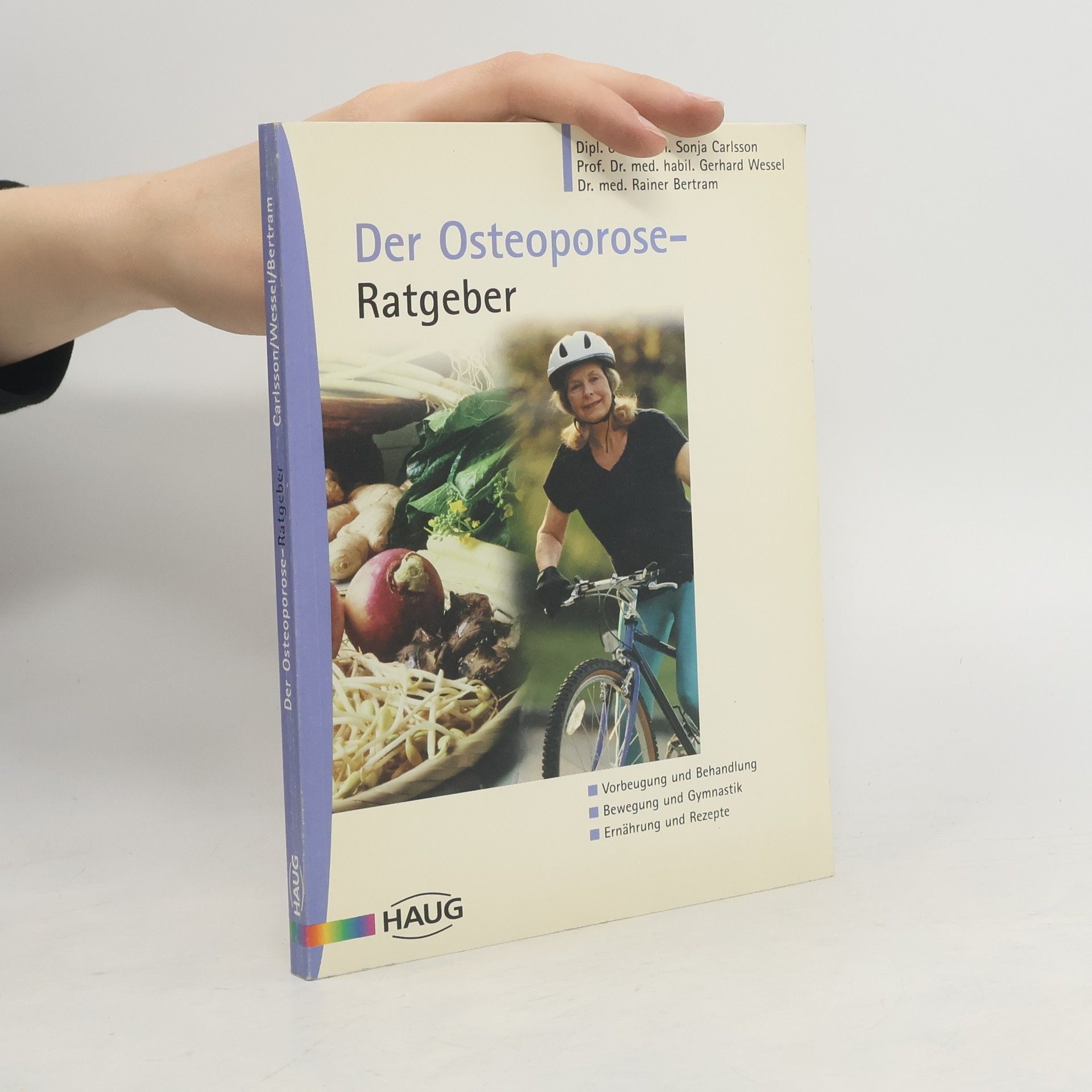 Sonja Carlsson Der Osteoporose-Ratgeber
