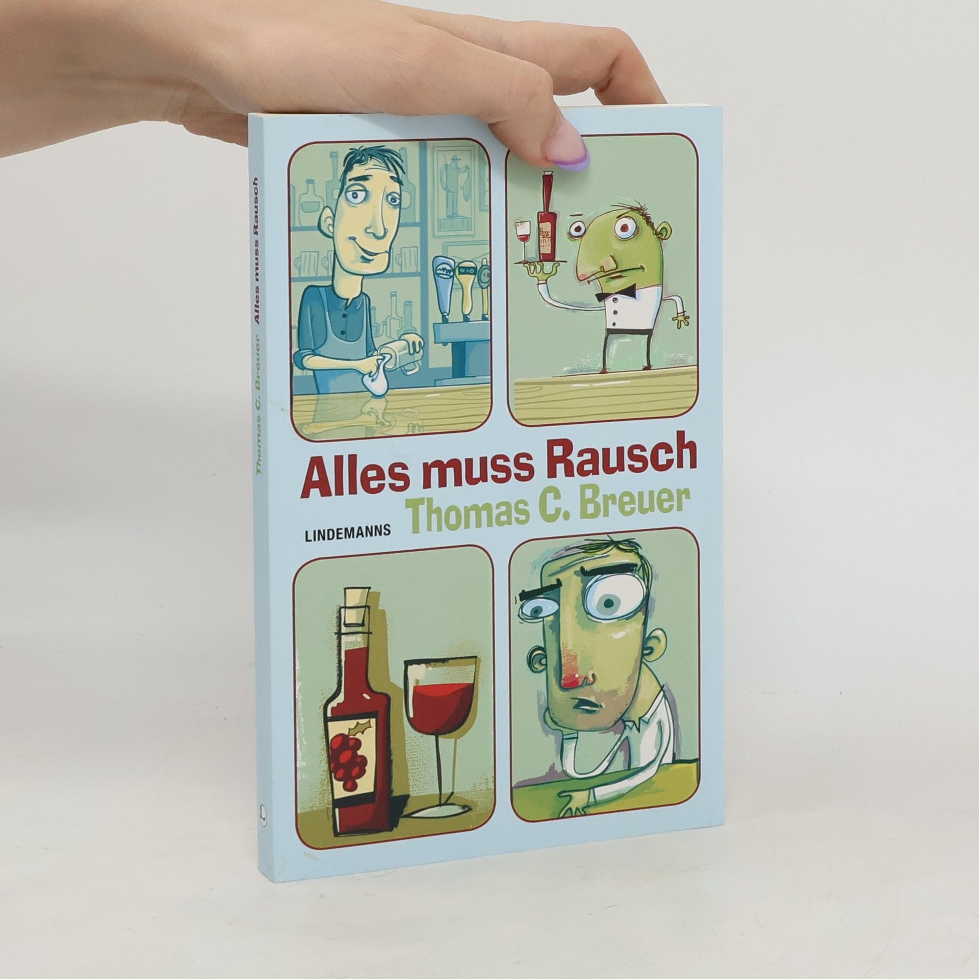 Thomas C. Breuer Alles muss Rausch