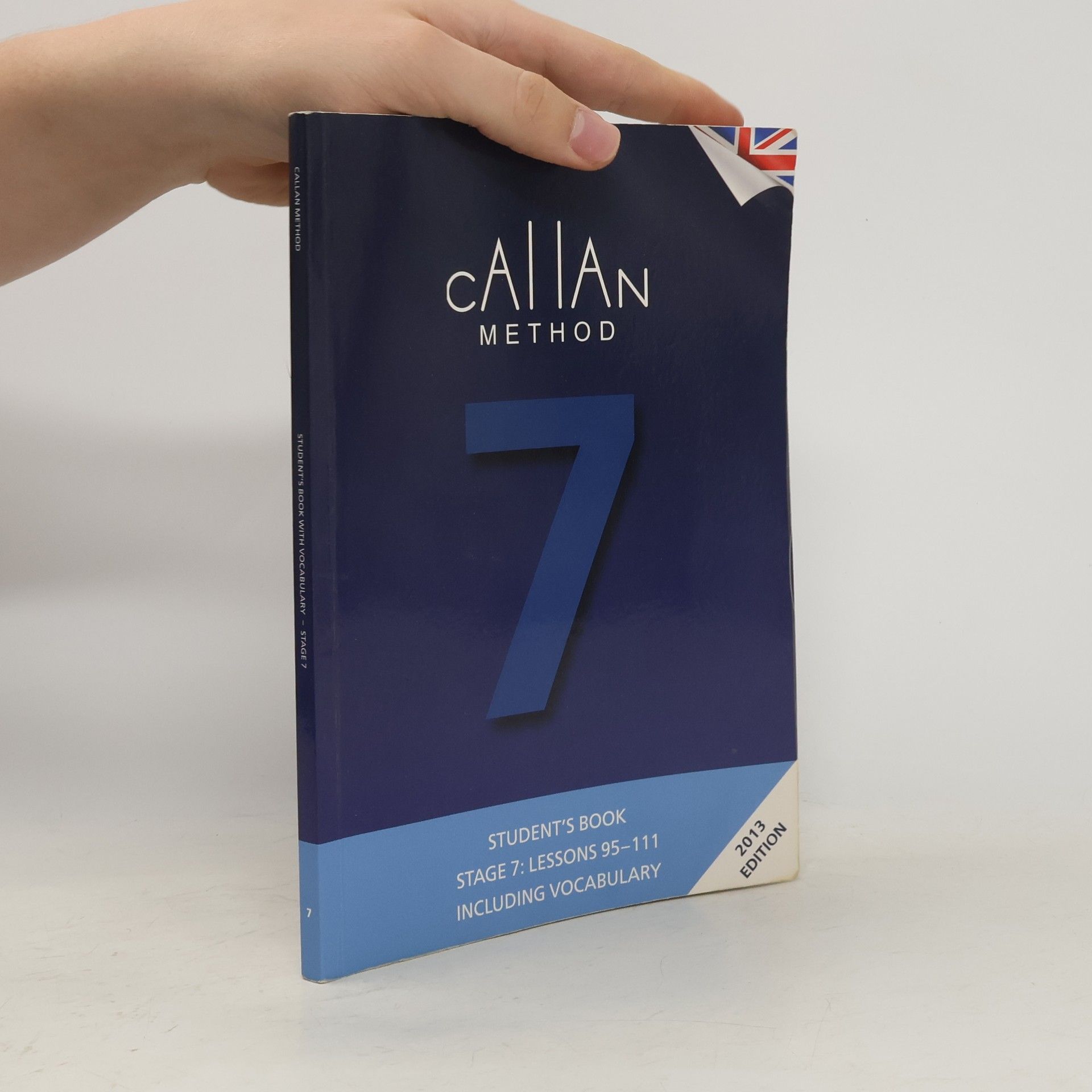 R. K. T. Callan Callan Method. Student's Book 7