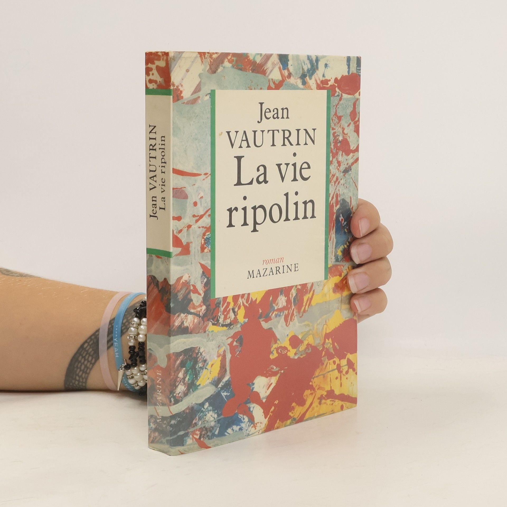 Jean Vautrin La vie ripolin