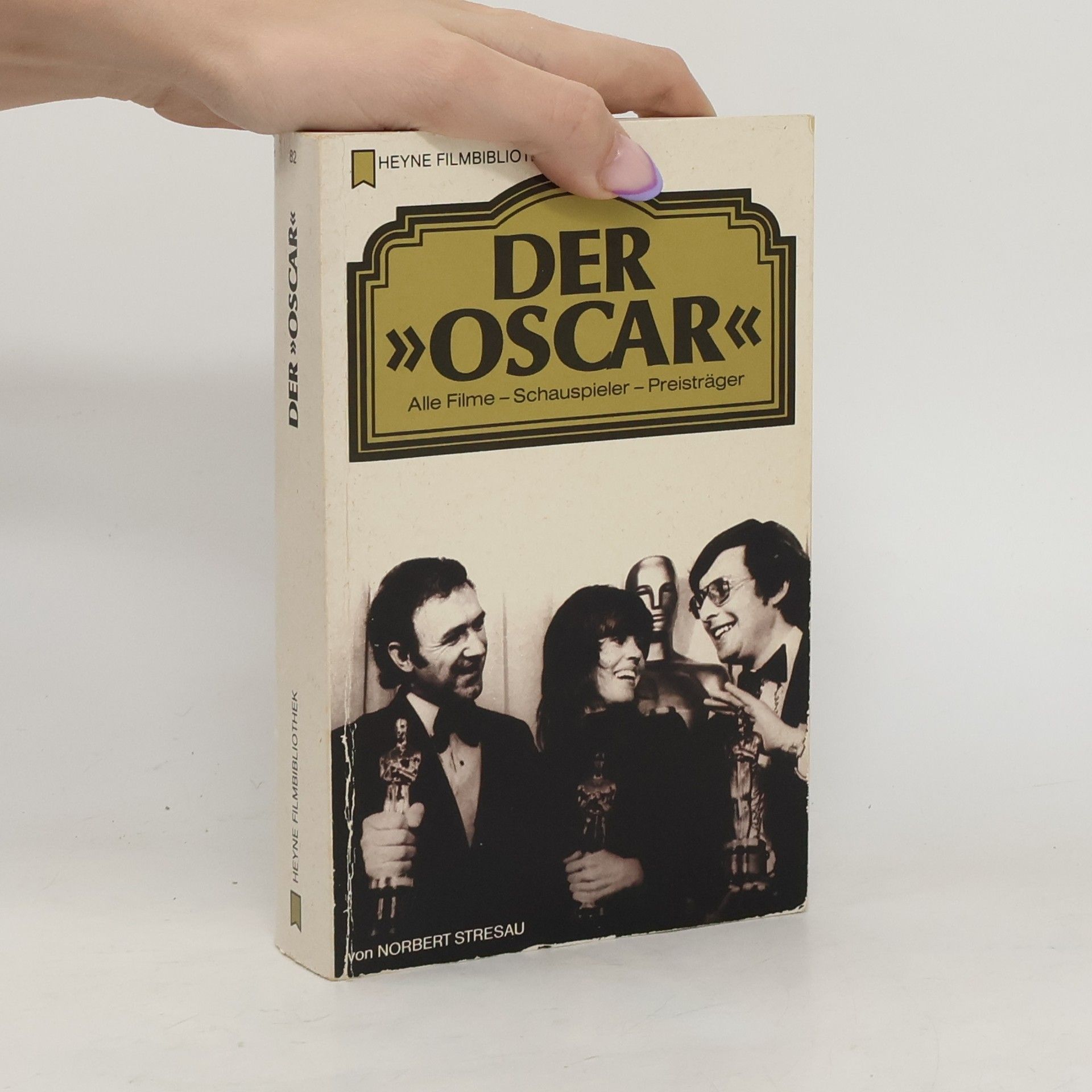 Norbert Stresau Der "Oscar"