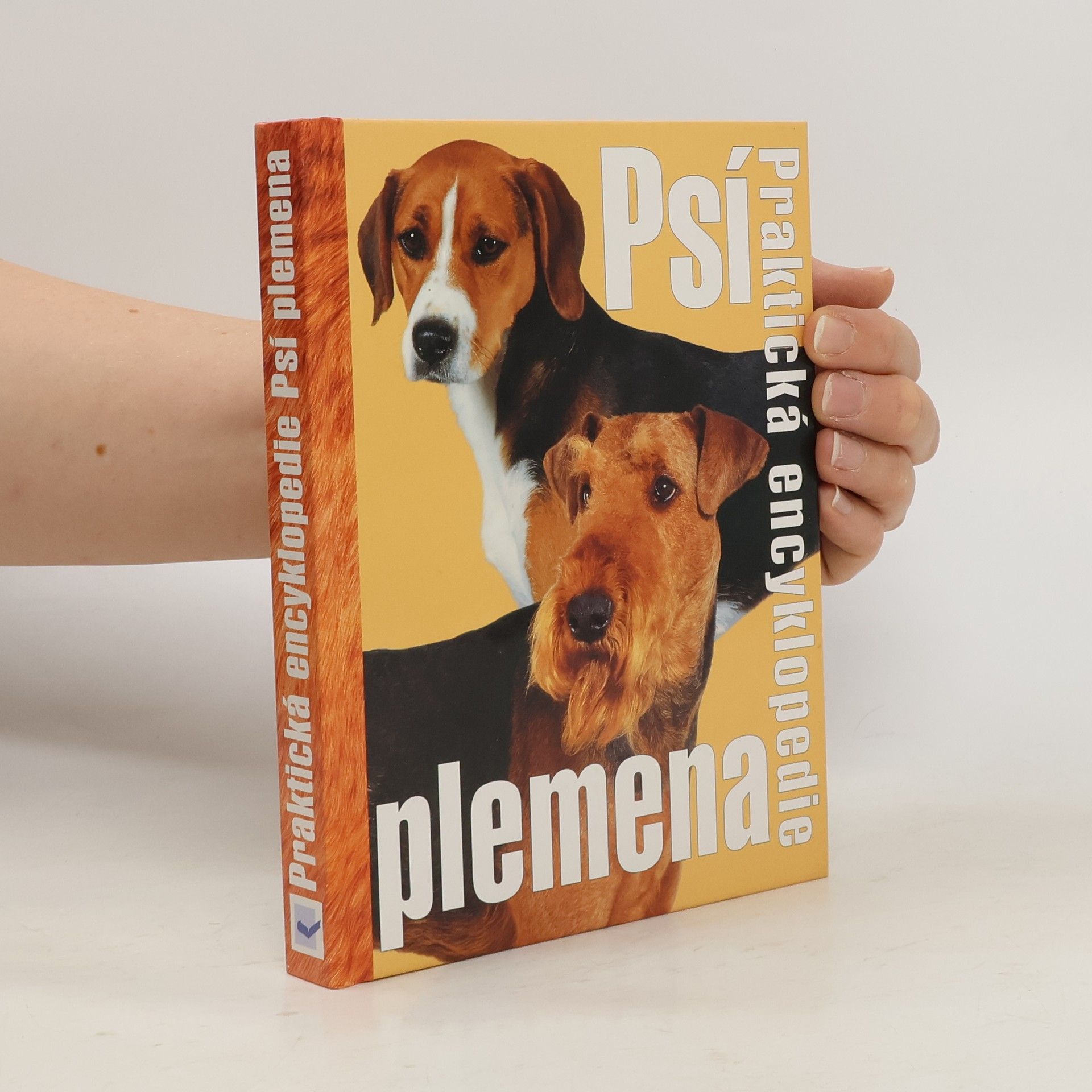 Joan Palmer Psí plemena. Praktická encyklopedie