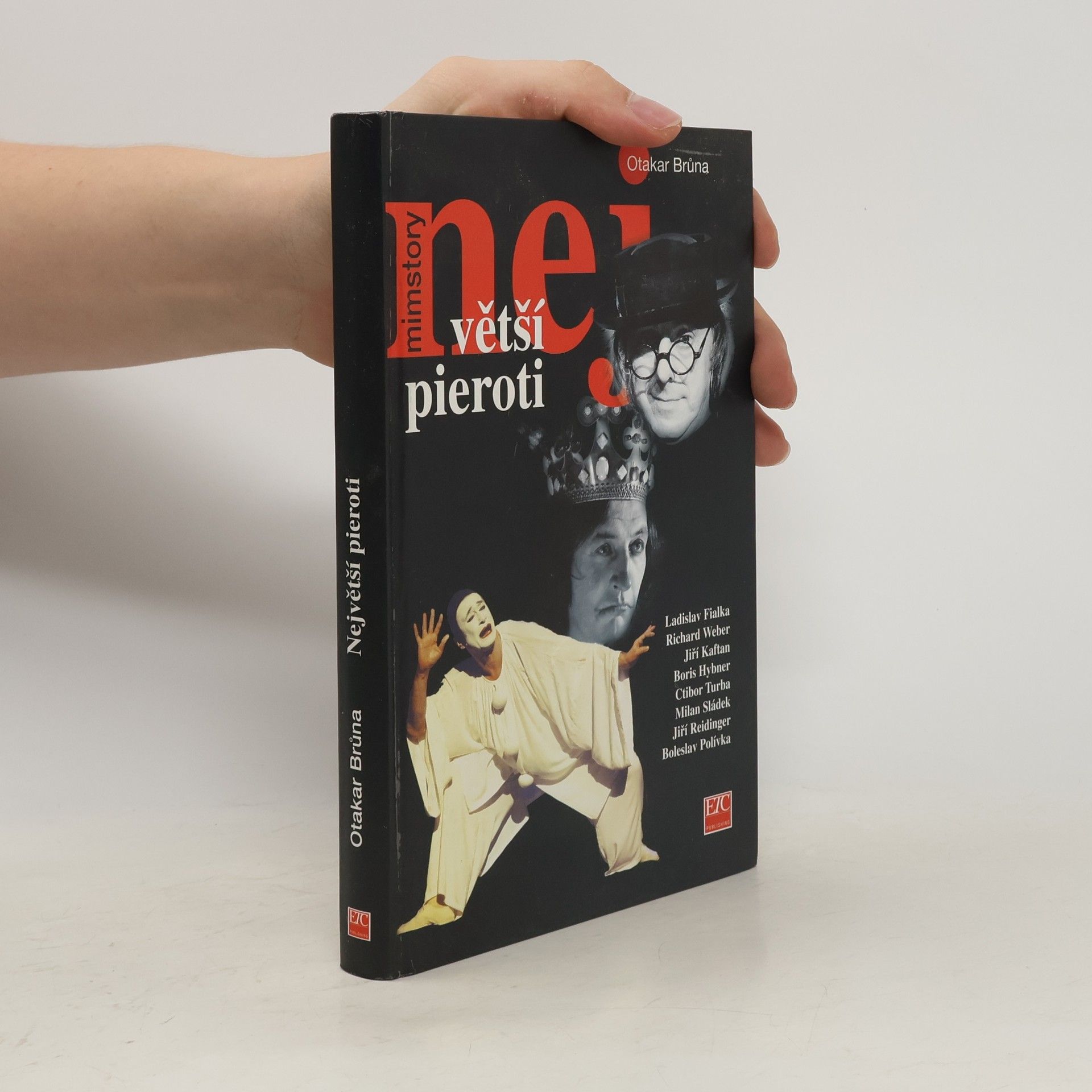 Otakar Brůna Největší pieroti