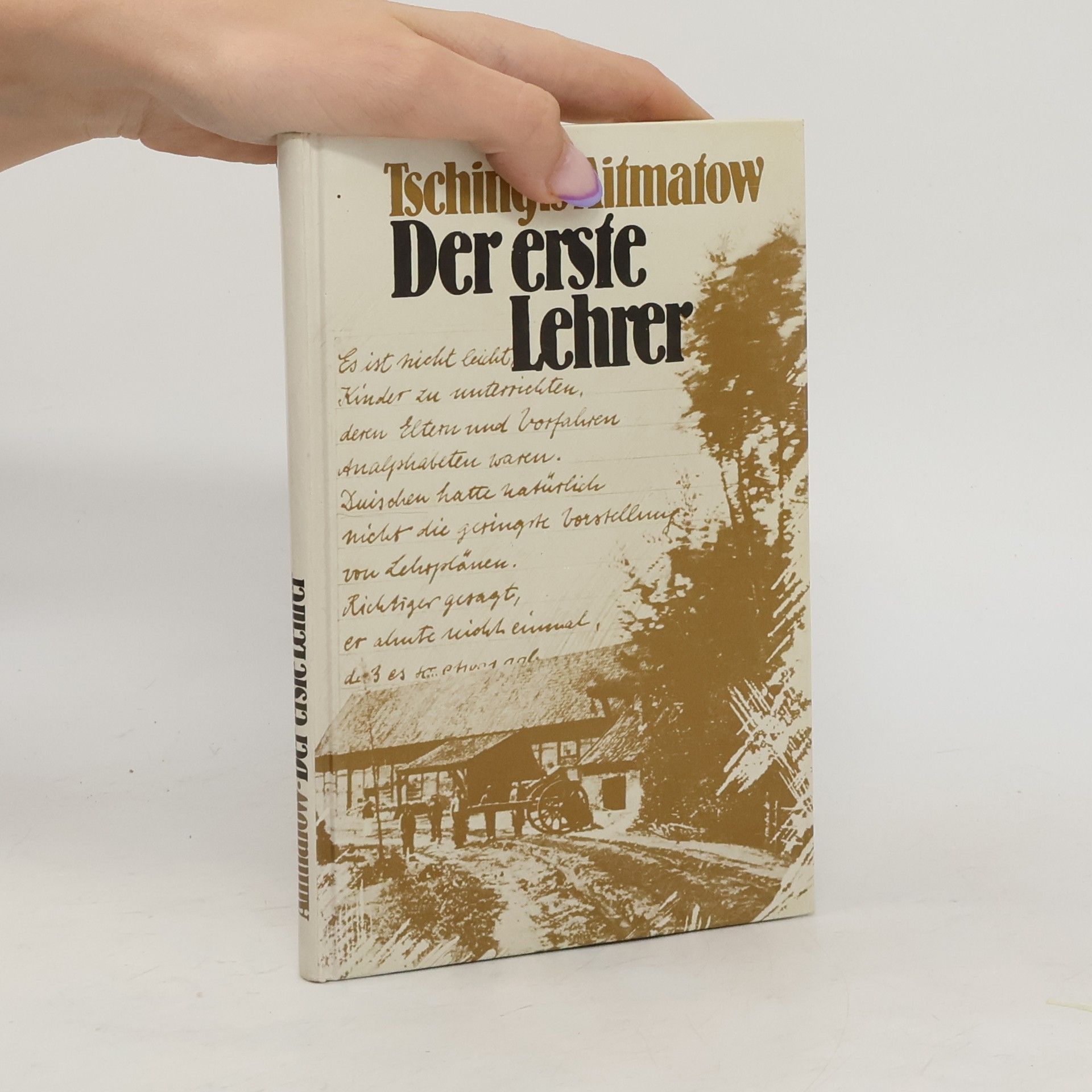 Čingiz Ajtmatov Der erste Lehrer