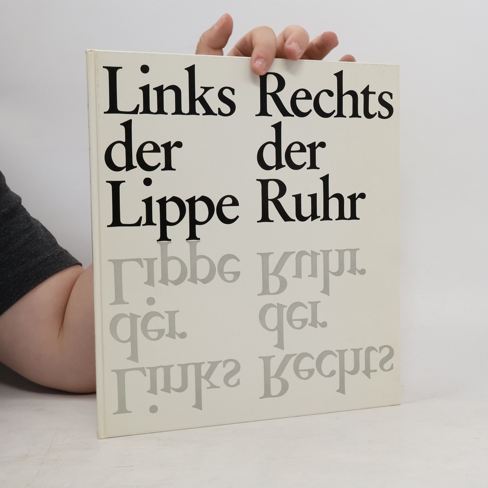 Josef Reding Links der Lippe. Rechts der Ruhr