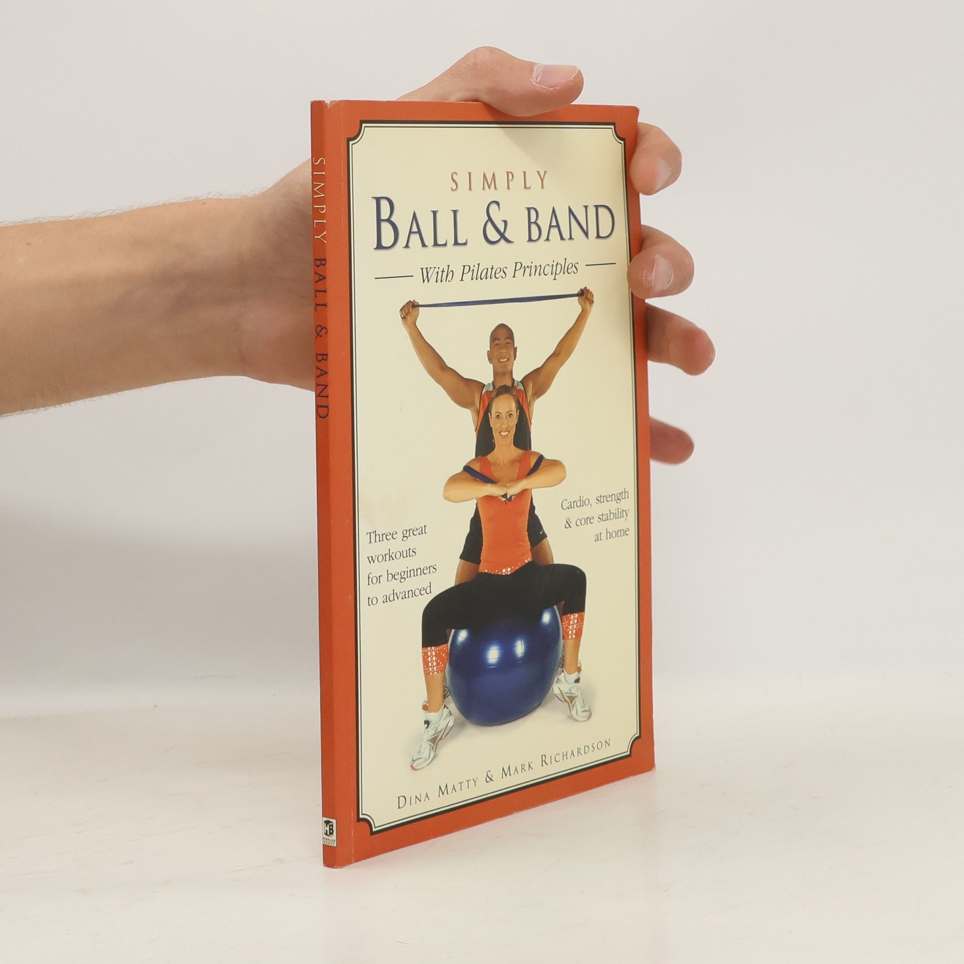 Dina Matty Simply Ball & Band with Pilates Principles