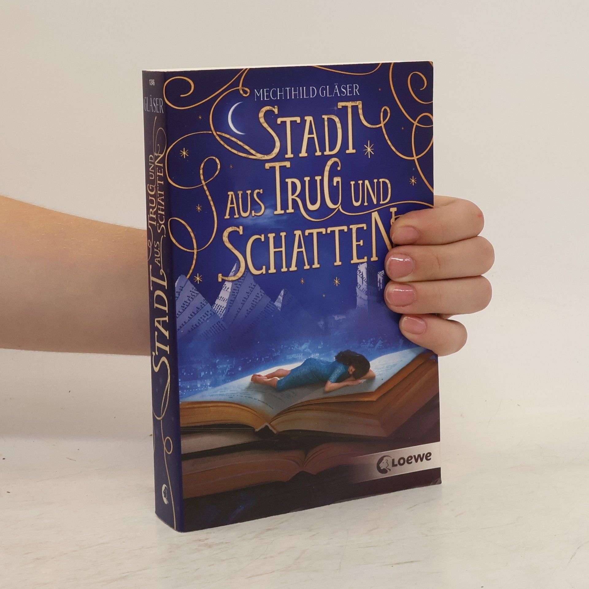 Mechthild Gläser Stadt aus Trug und Schatten (Eisenheim-Dilogie - Band 1)