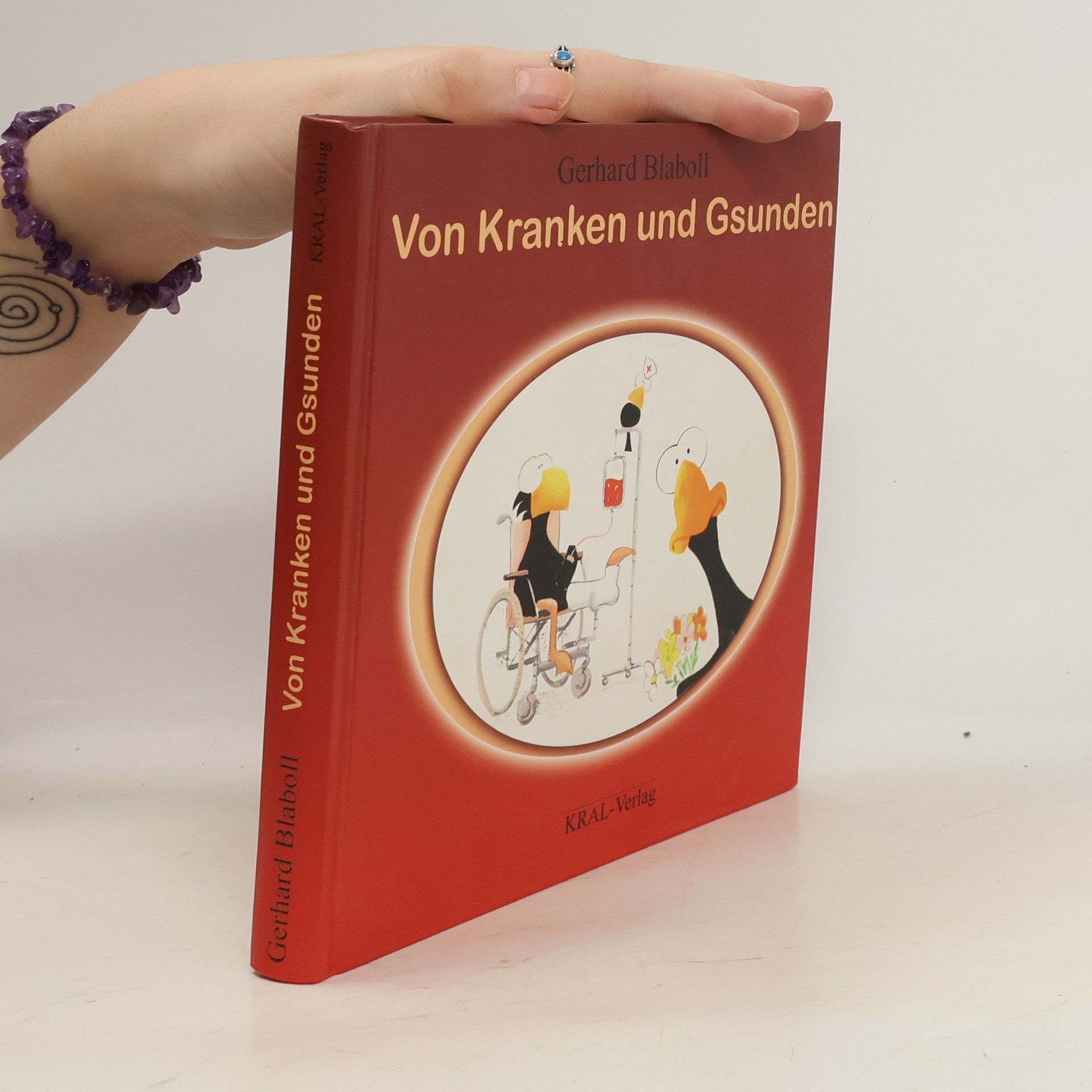 Gerhard Blaboll Von Kranken und Gsunden
