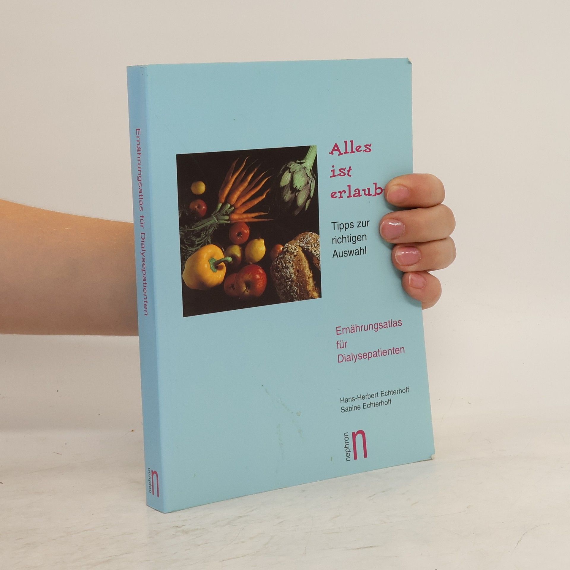 Hans Herbert Echterhoff Ernährungsatlas für Dialysepatienten