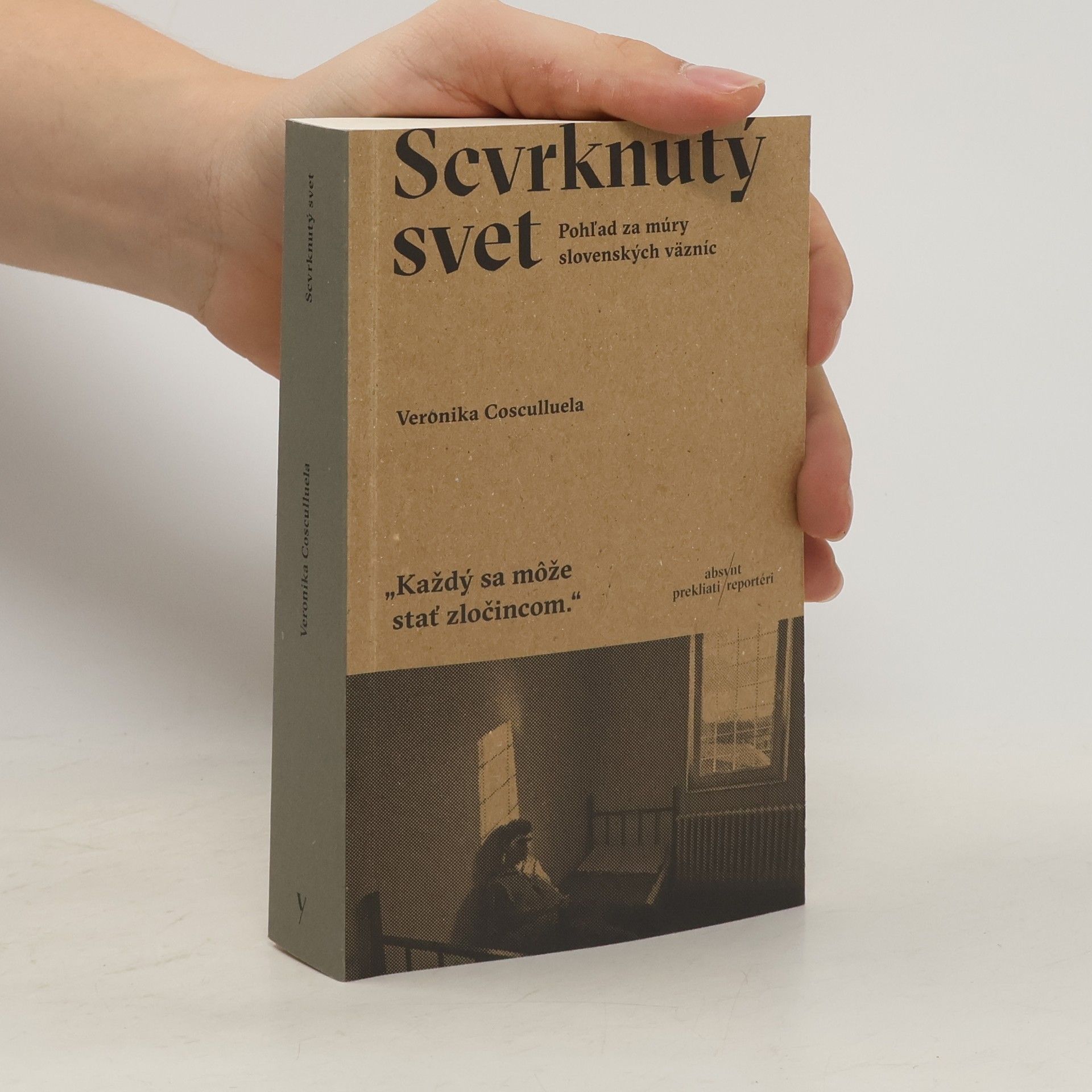 Veronika Cosculluela Scvrknutý svet
