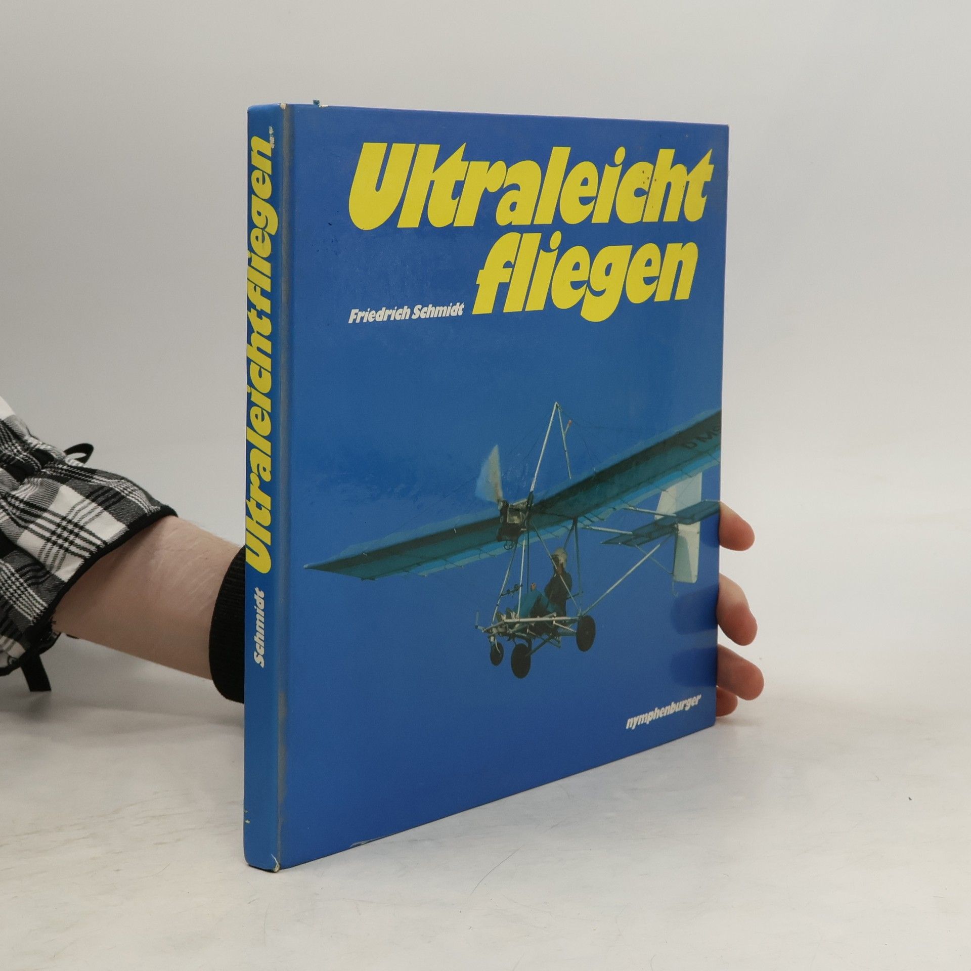 Friedrich Schmidt Ultraleichtfliegen